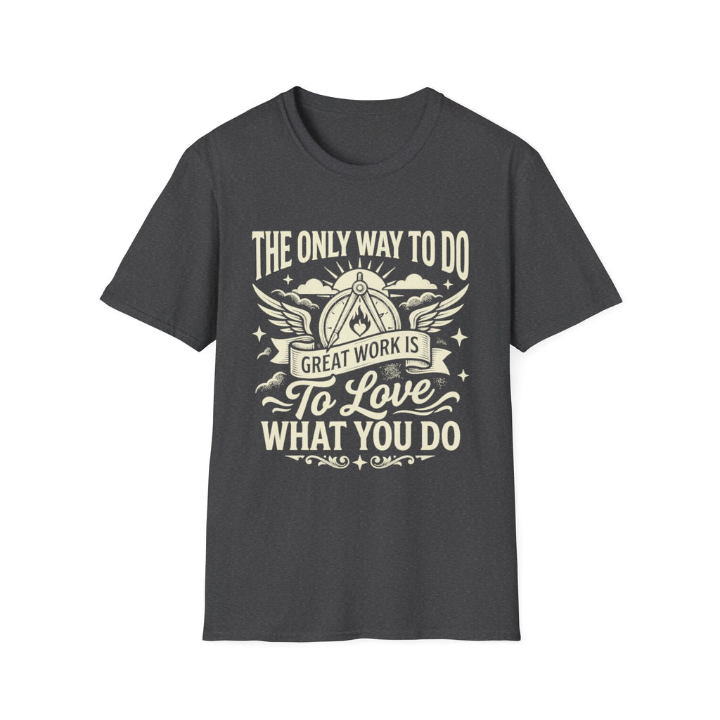 Dark heather gray T-shirt with “To love what you do” quote and winged emblem