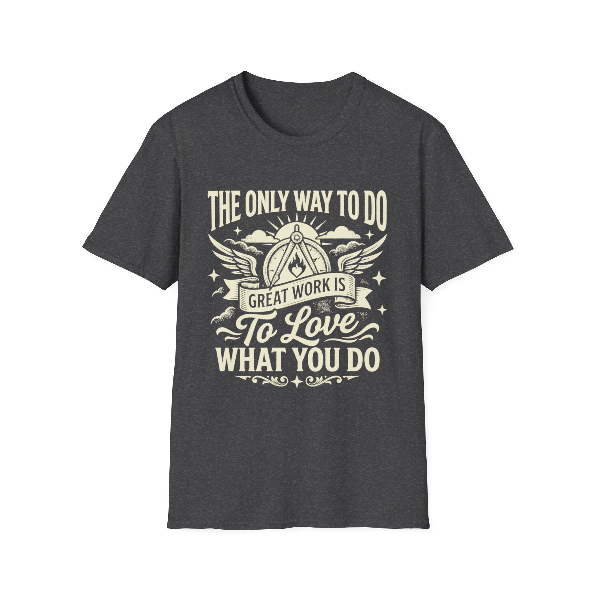 Dark heather gray T-shirt with “To love what you do” quote and winged emblem