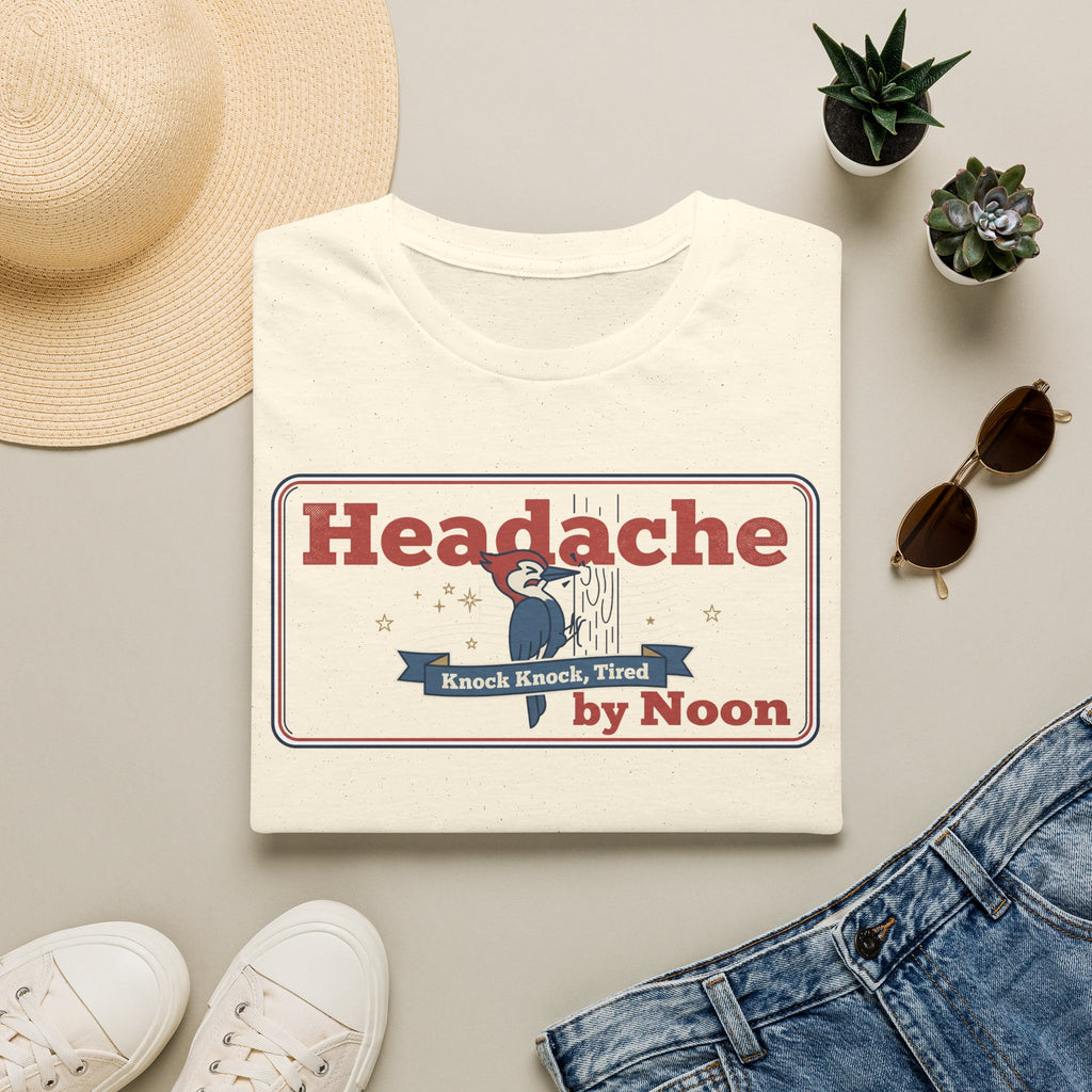 White T-shirt with “Headache” sign graphic and banner text in red and blue