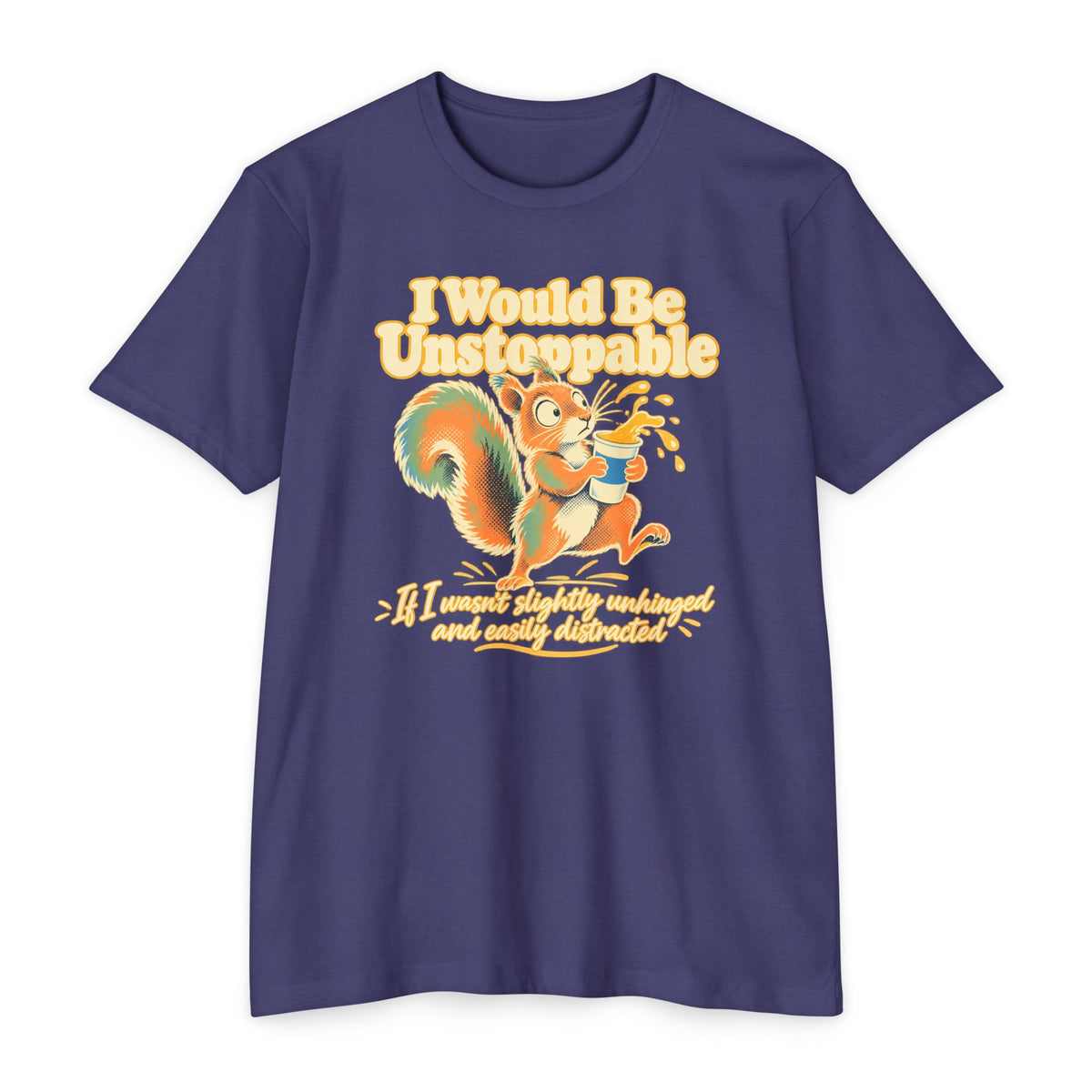 Navy purple T-shirt with colorful squirrel graphic and 'I Would Be Unstoppable' text