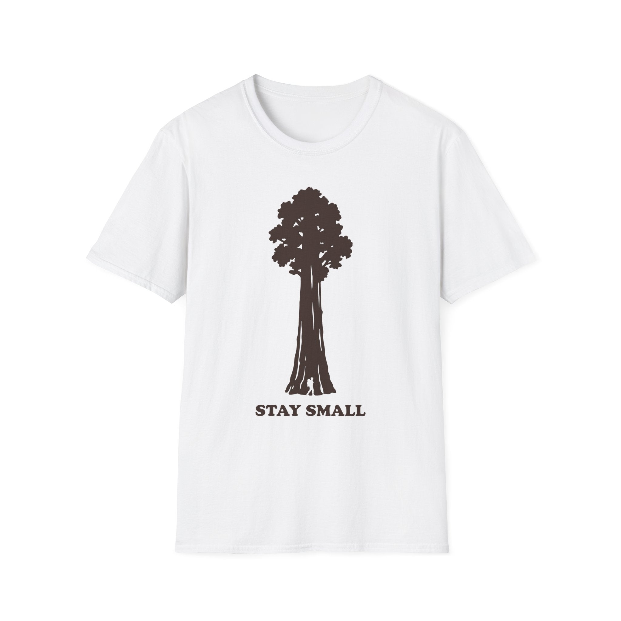 Stay Small T-Shirt, white with Sequoia tree graphic and 'STAY SMALL' text