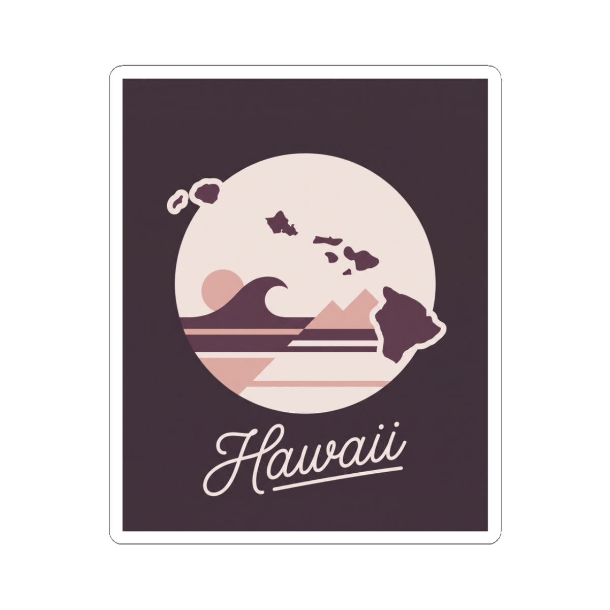 Mauve Hawaii silhouette vinyl decal sticker, square with white border and “Hawaii” script