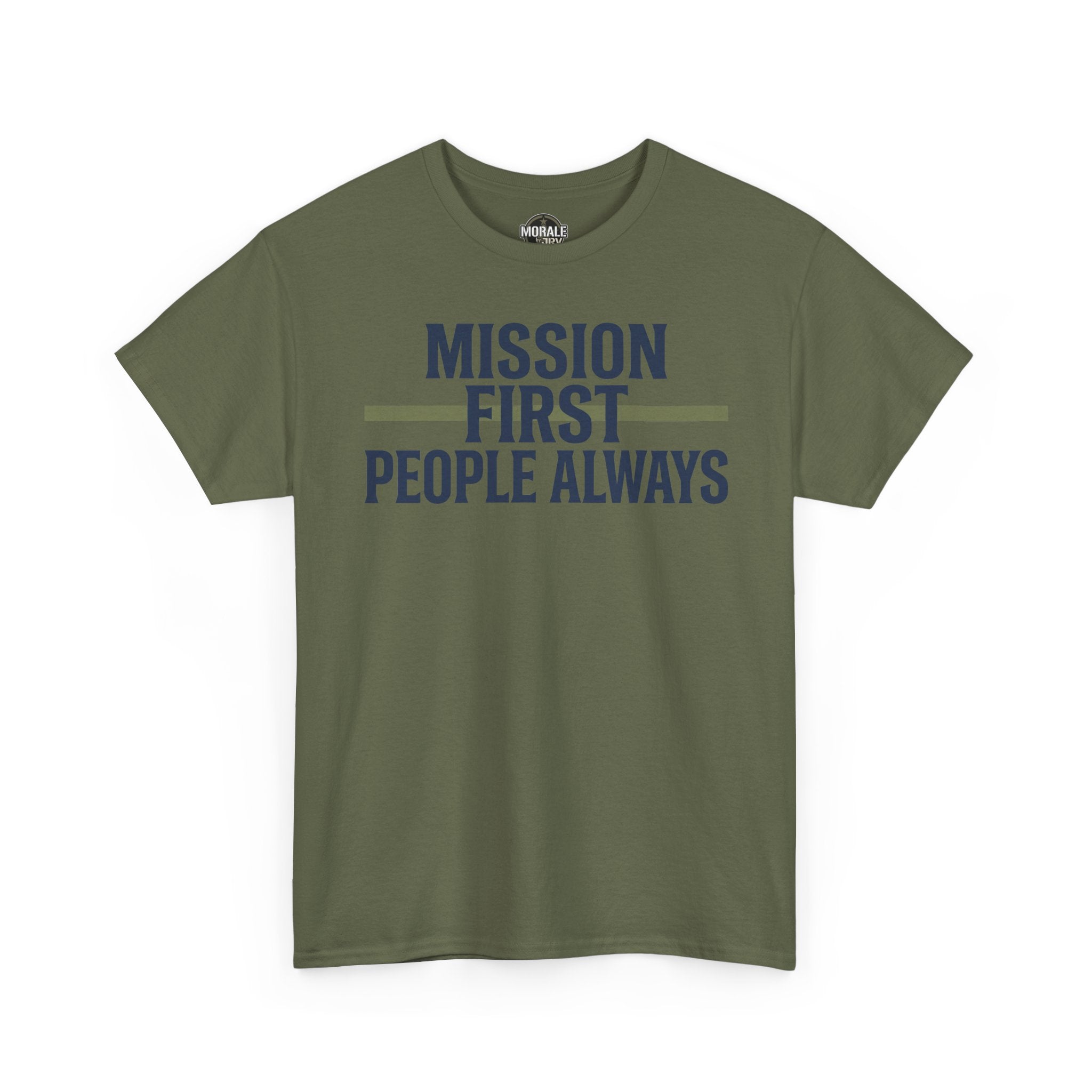 Military green T-shirt with crew neck and short sleeves, “MISSION FIRST PEOPLE ALWAYS” front print.