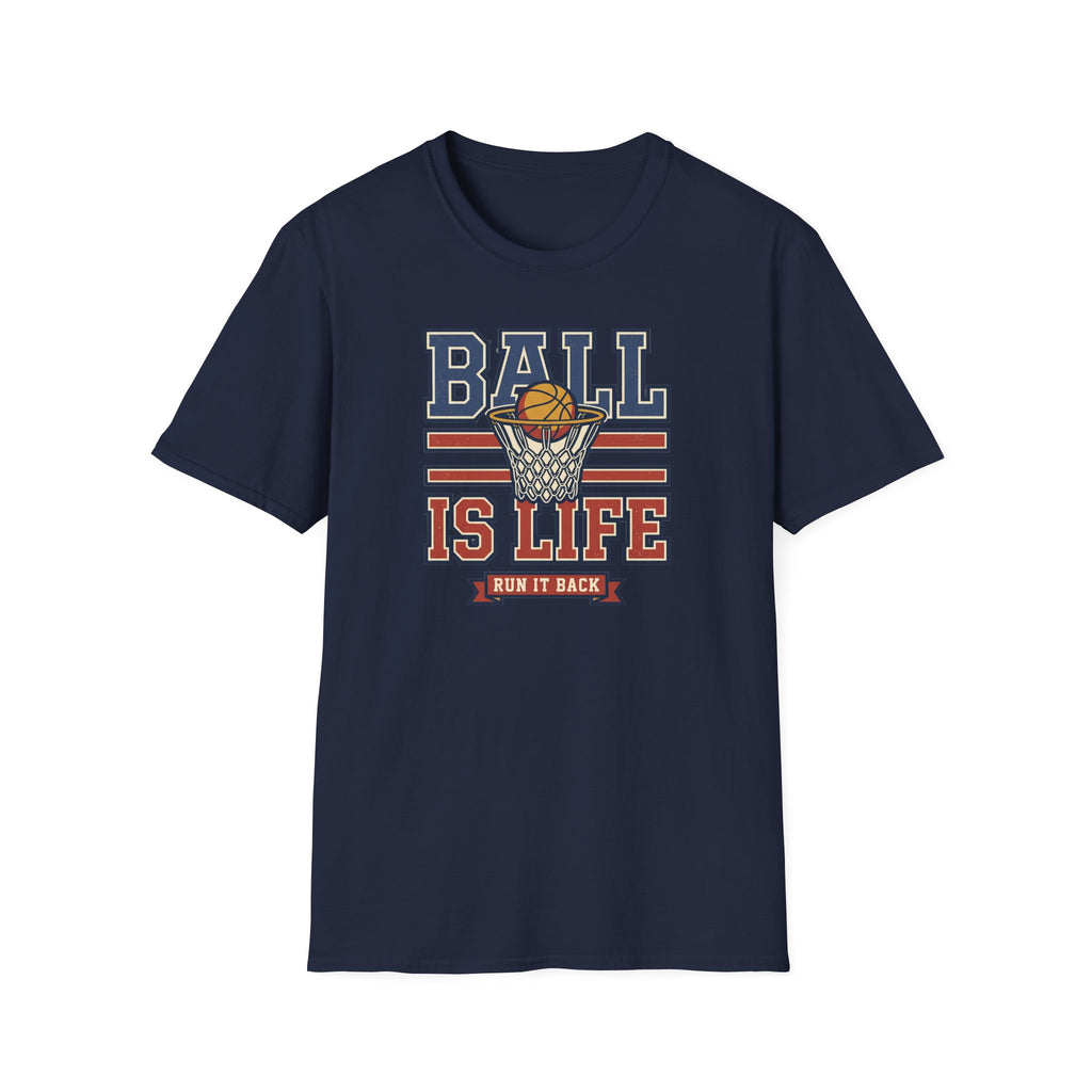 Navy basketball T-shirt with centered 'BALL IS LIFE' hoop graphic