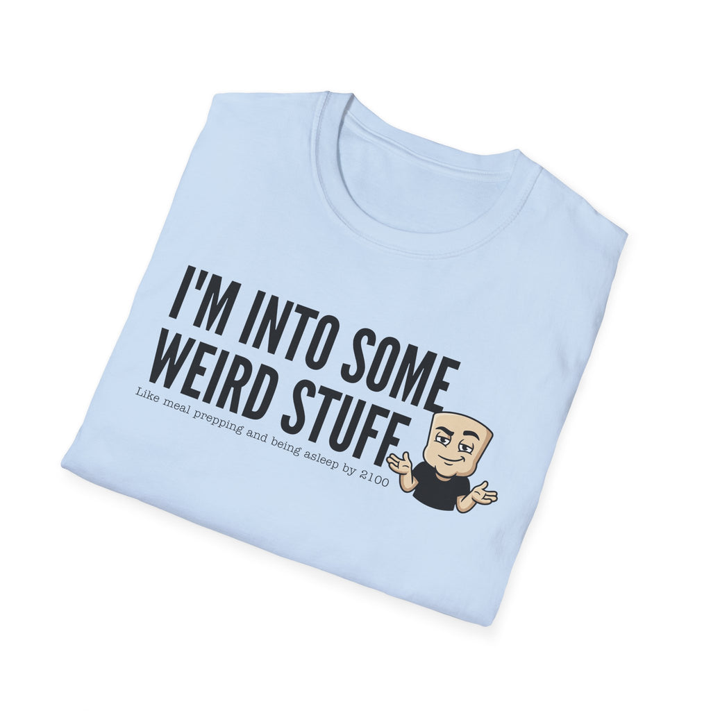 Light blue T-shirt with 'I'm into some weird stuff' front graphic and cartoon character