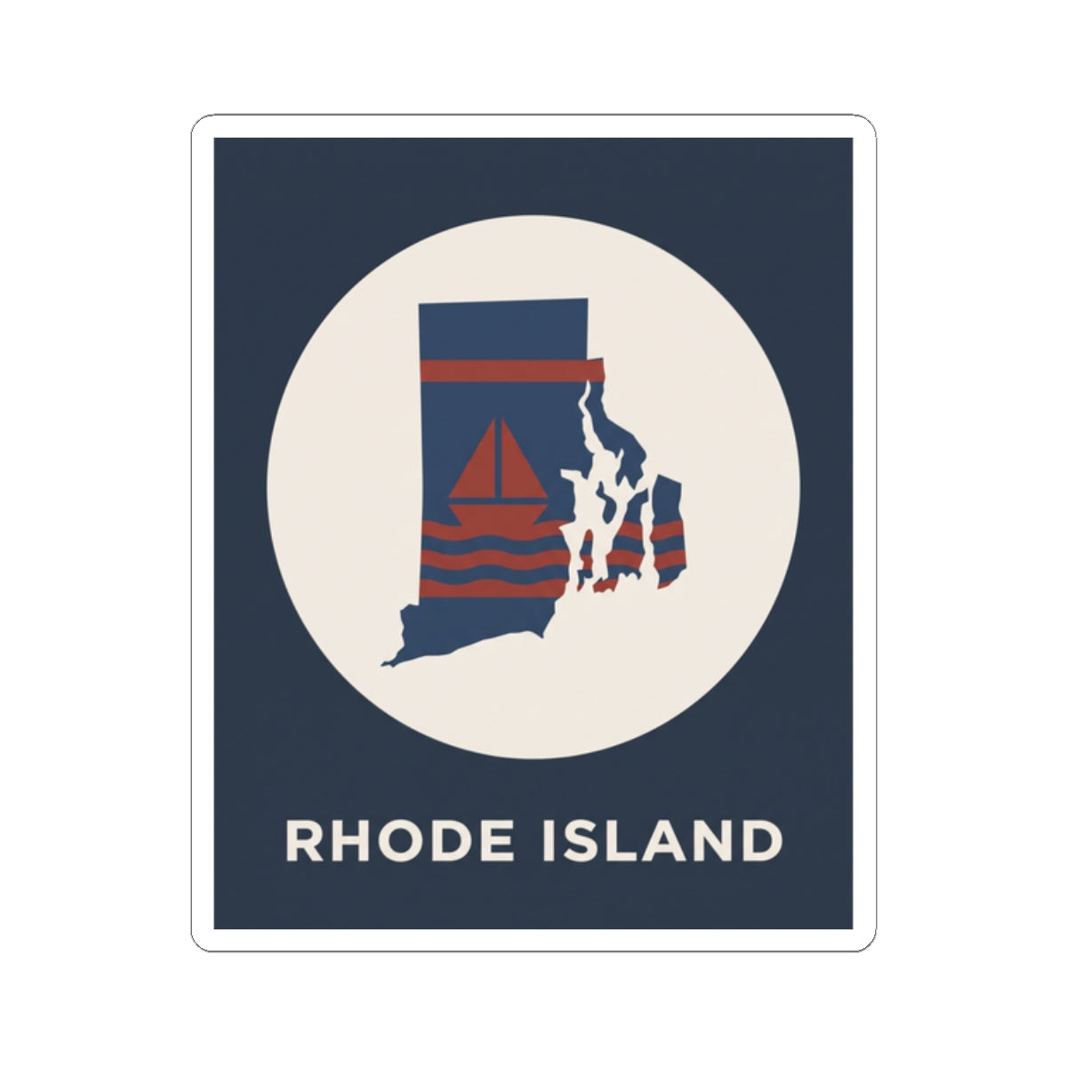 Rhode Island sticker featuring sailboat over state outline in a white circular frame