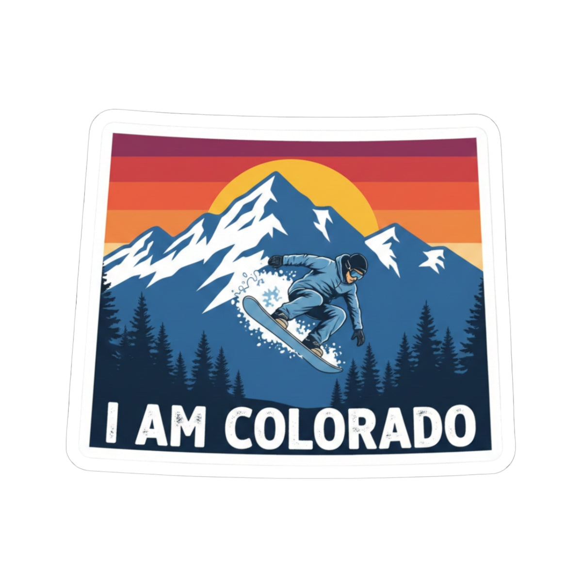 I AM COLORADO sticker with snowboarder, mountains, evergreen trees, sunset stripes