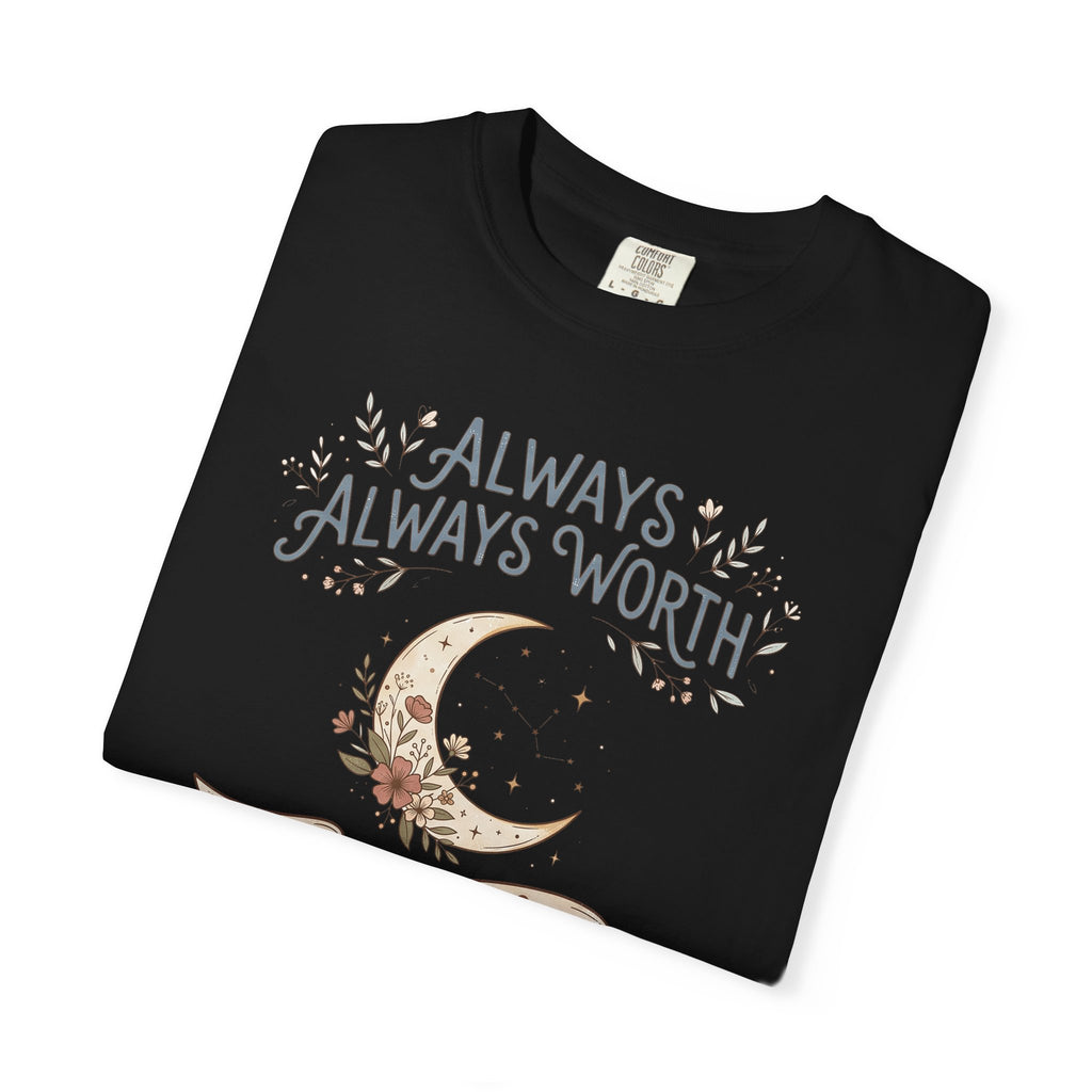 Black T-shirt with crescent moon and “ALWAYS WORTH” floral text graphic