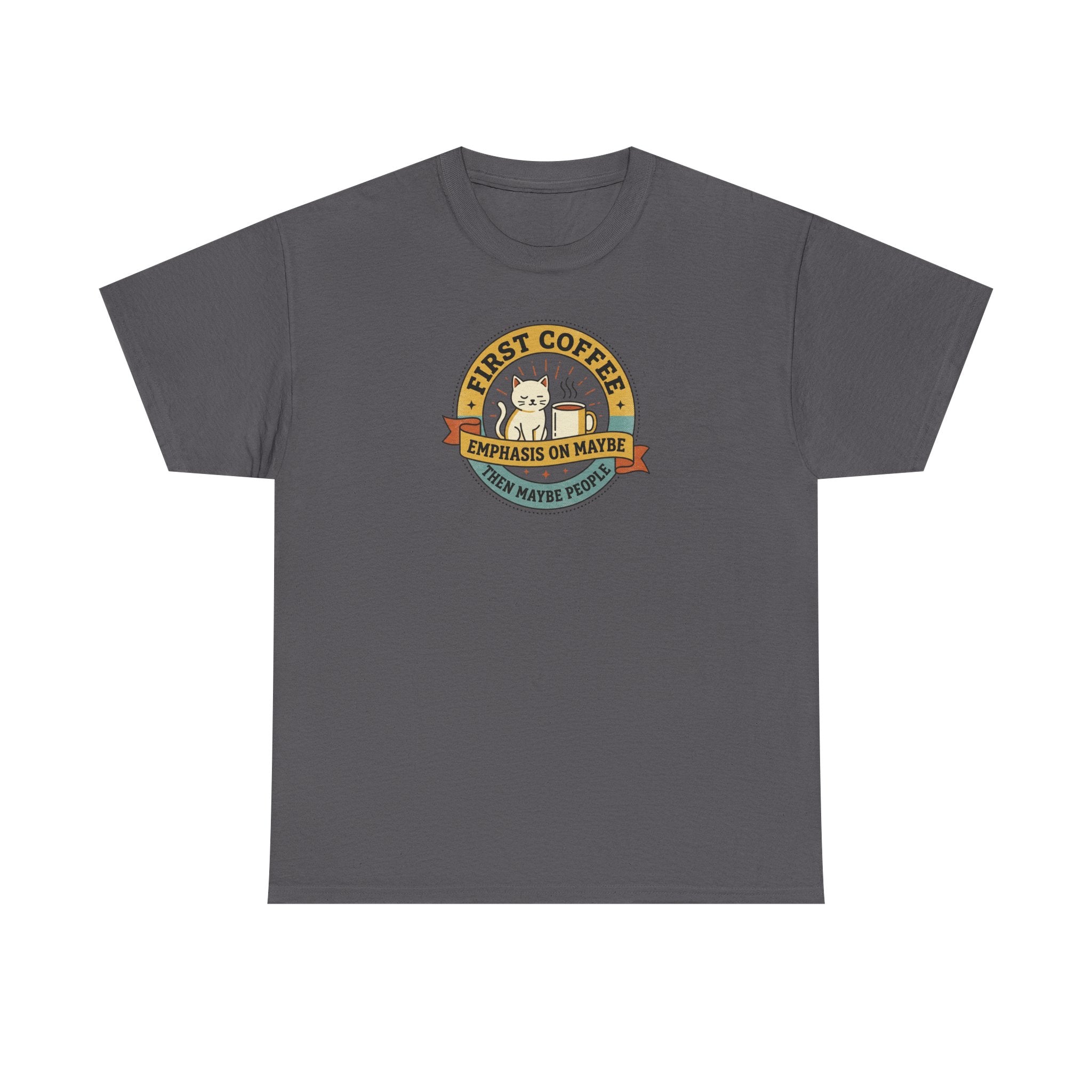 Dark gray T-shirt with round “First Coffee” coffee logo graphic on chest.