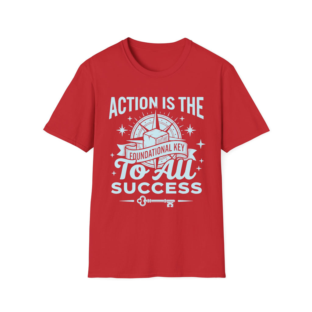 Red T-shirt with 'Action is the foundational key' inspirational key graphic