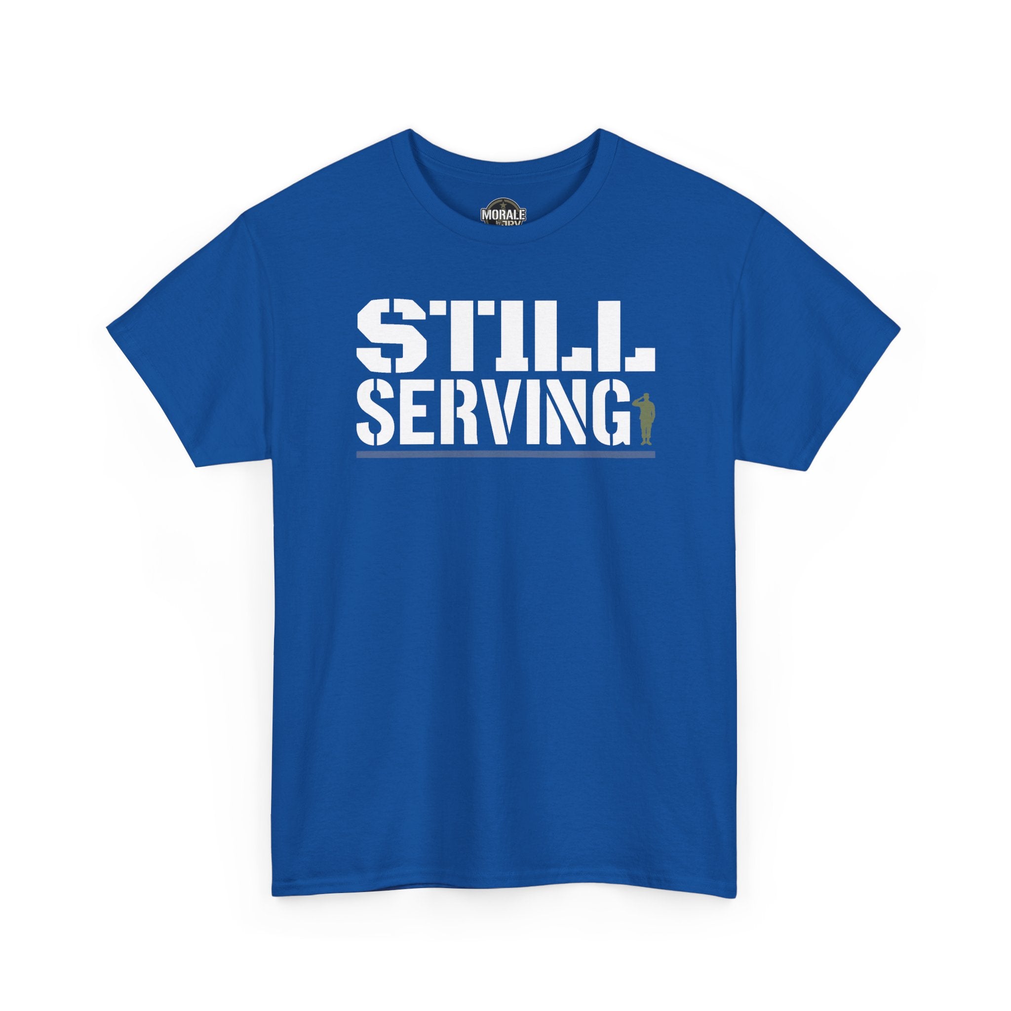 Royal blue T-shirt with 'STILL SERVING' distressed white graphic and green accent, crew neck.
