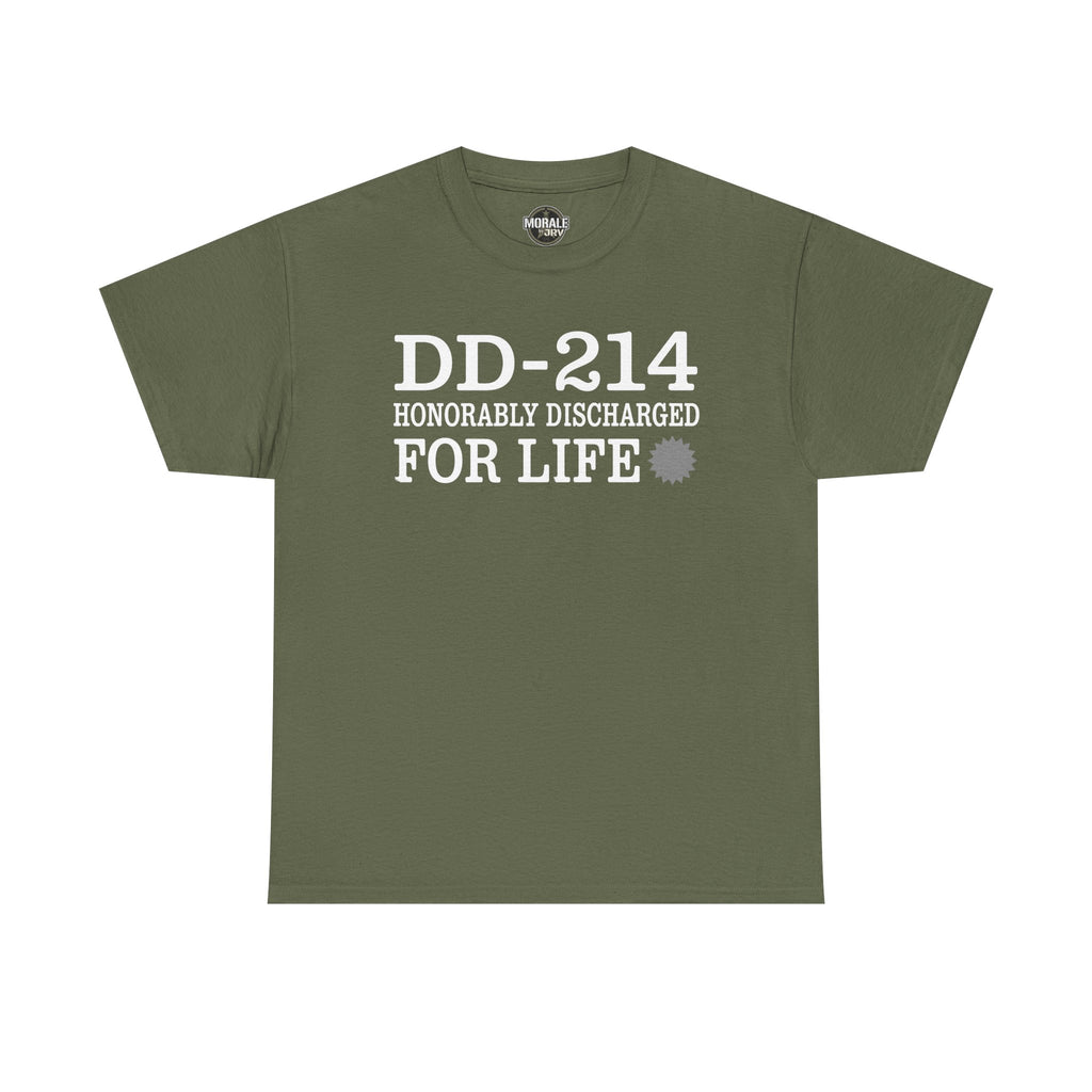 Military green T-shirt with "DD-214 HONORABLY DISCHARGED FOR LIFE" chest print
