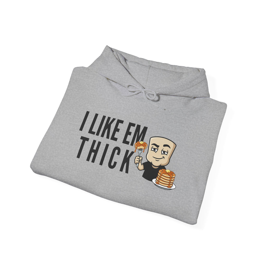 Heather gray hoodie with drawstring hood and “I Like Em Thick” pancake graphic front