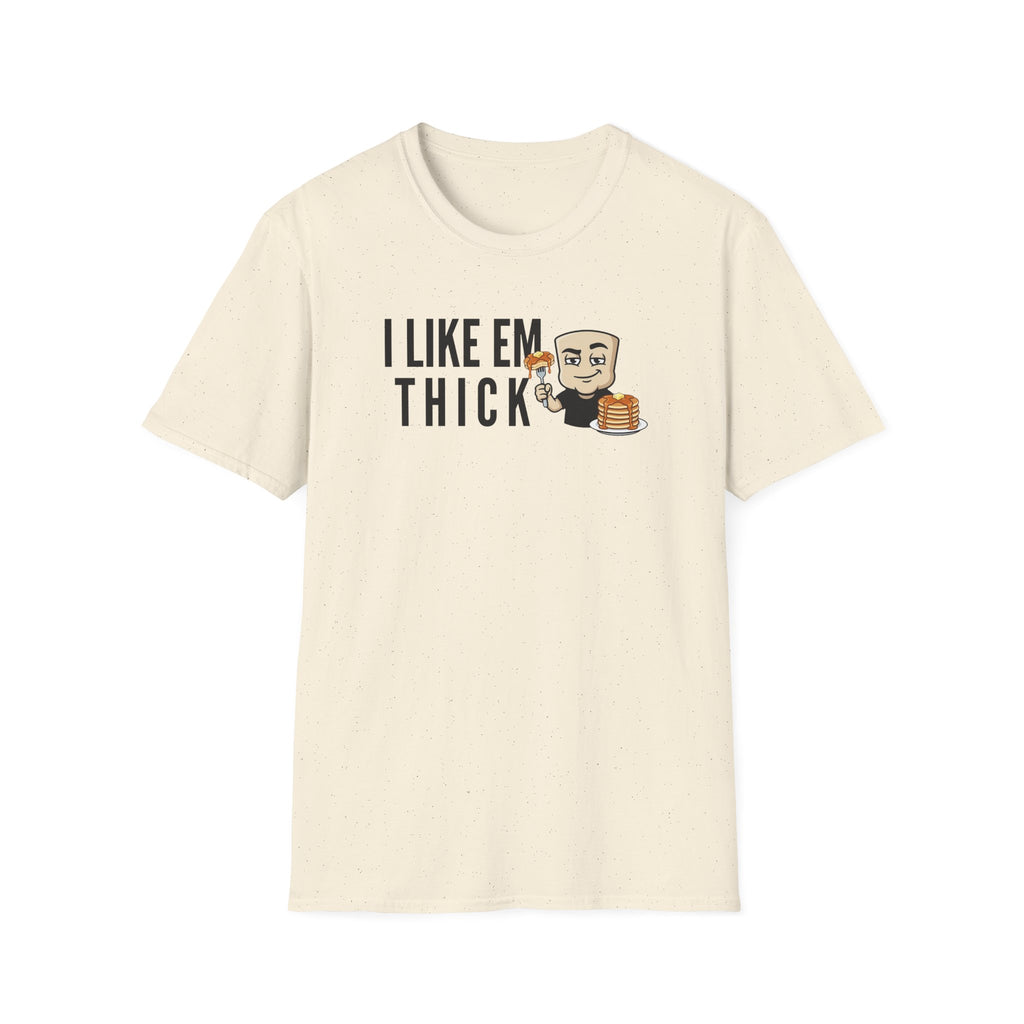 Natural beige T-shirt with "I LIKE EM THICK" text and cartoon holding pancakes