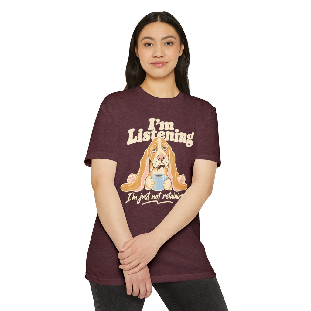 Maroon graphic T-shirt with basset hound and listening quote