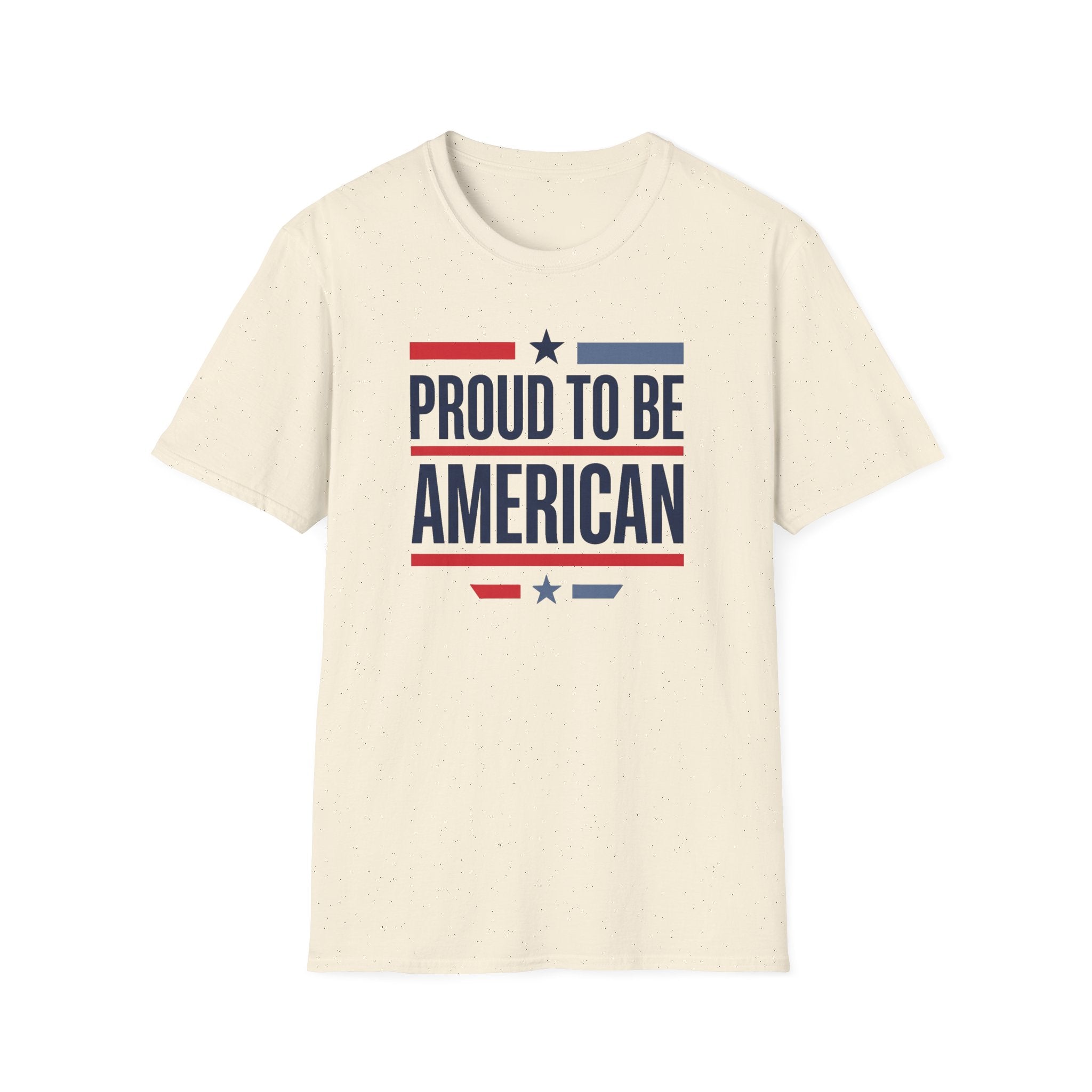 Natural T-shirt with “PROUD TO BE AMERICAN” flag-style text graphic.