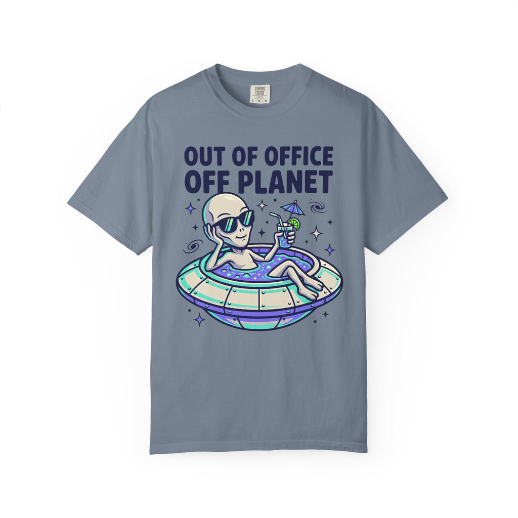 Blue-gray alien floatie T-shirt with “OUT OF OFFICE OFF PLANET” graphic on front