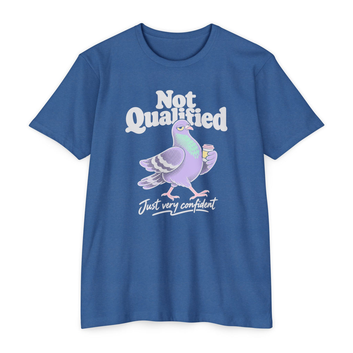 Blue crew-neck T-shirt with Not Qualified pigeon graphic