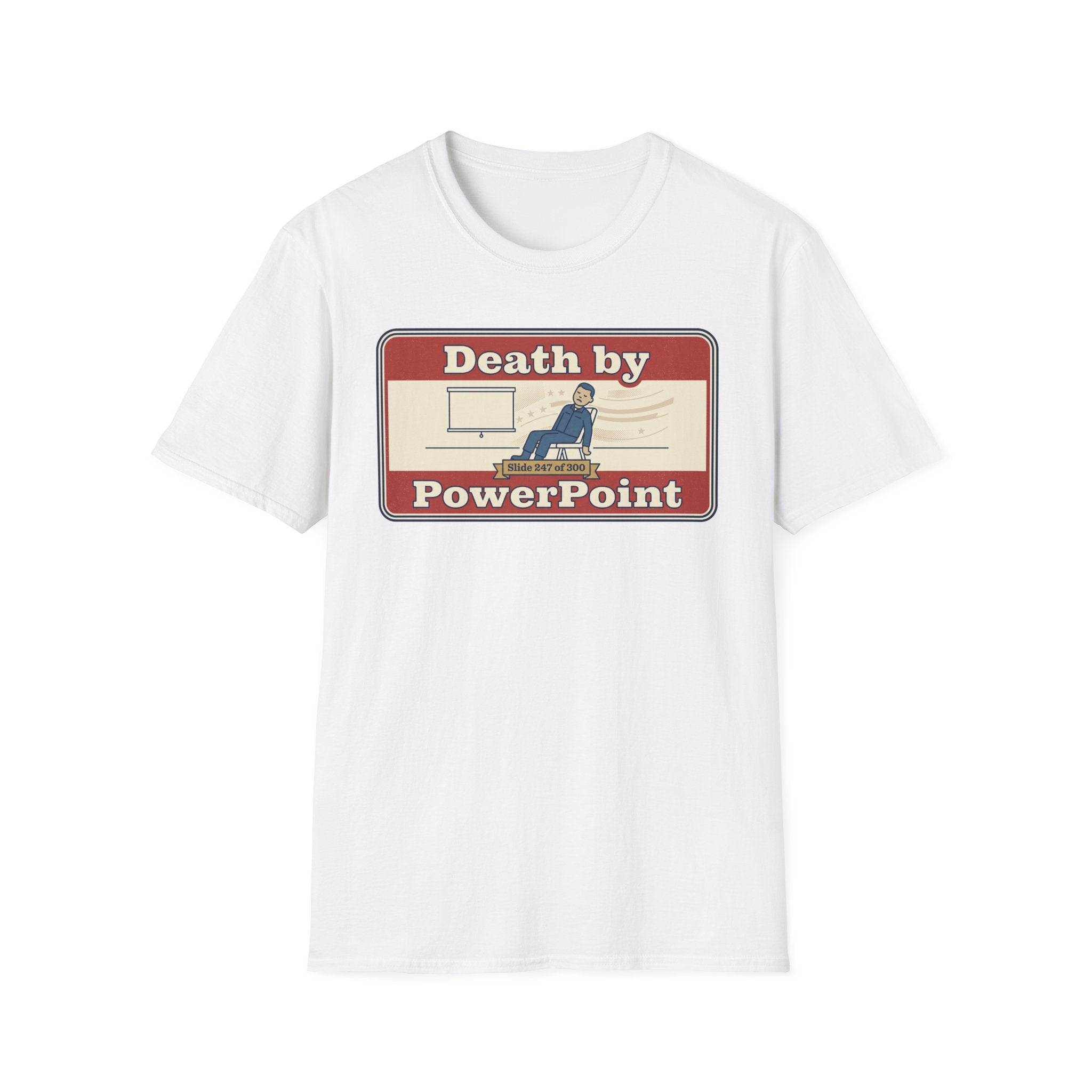 White T-shirt with 'Death by PowerPoint' presentation graphic on chest