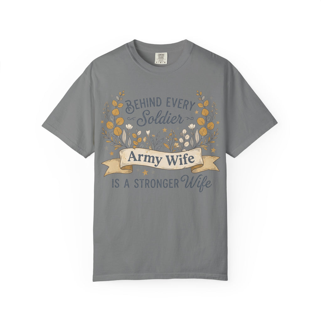 Grey Army Wife T-shirt with floral 'Behind Every Soldier' text graphic