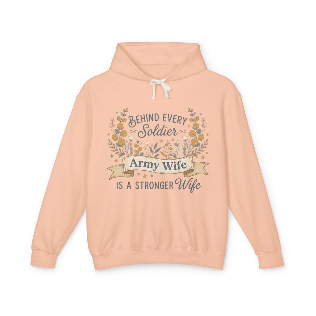 Peach pullover hoodie with floral wreath graphic and “Army Wife is a stronger wife” text