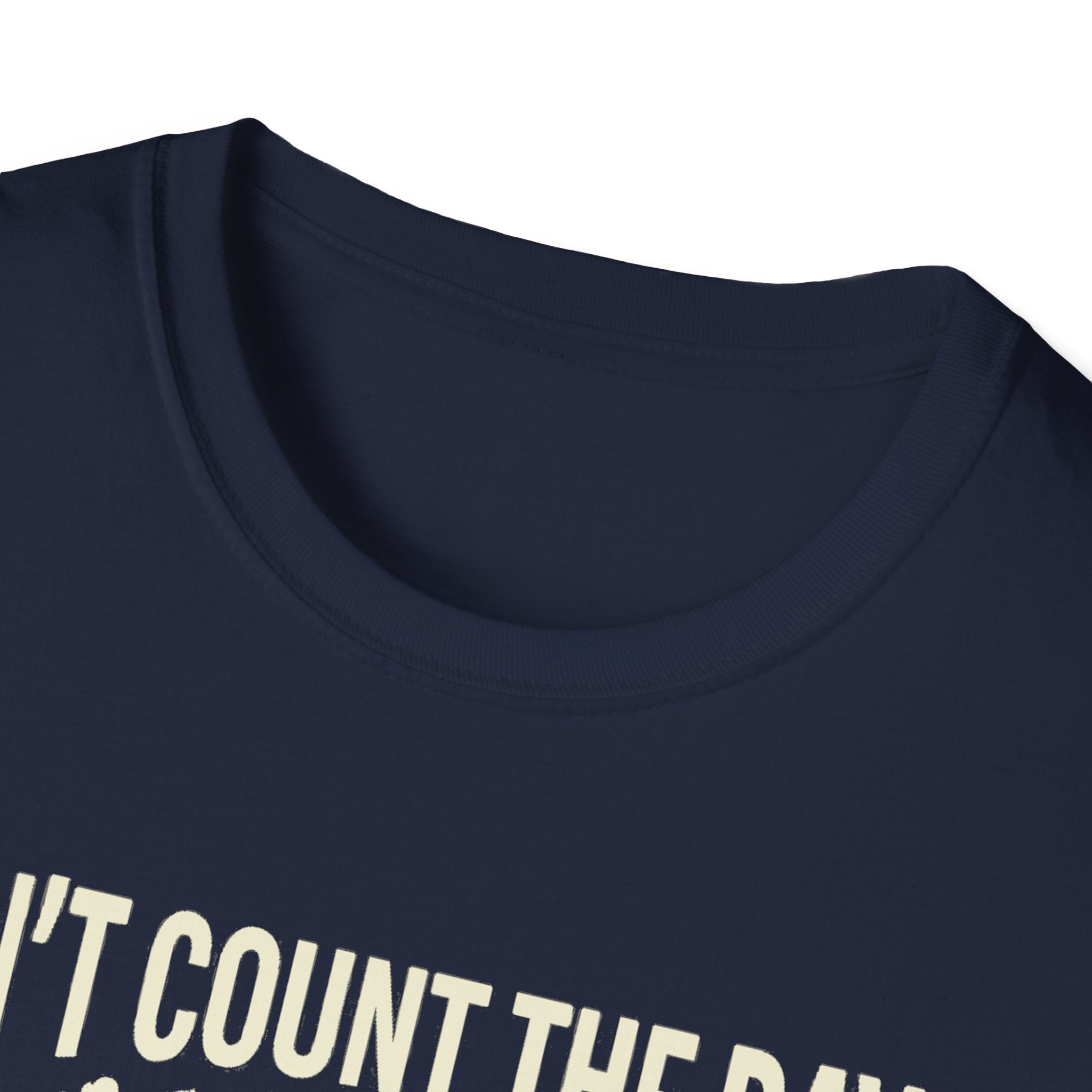 Inspirational quote T-shirt in navy blue, crew neck with partial 'DON’T COUNT' text