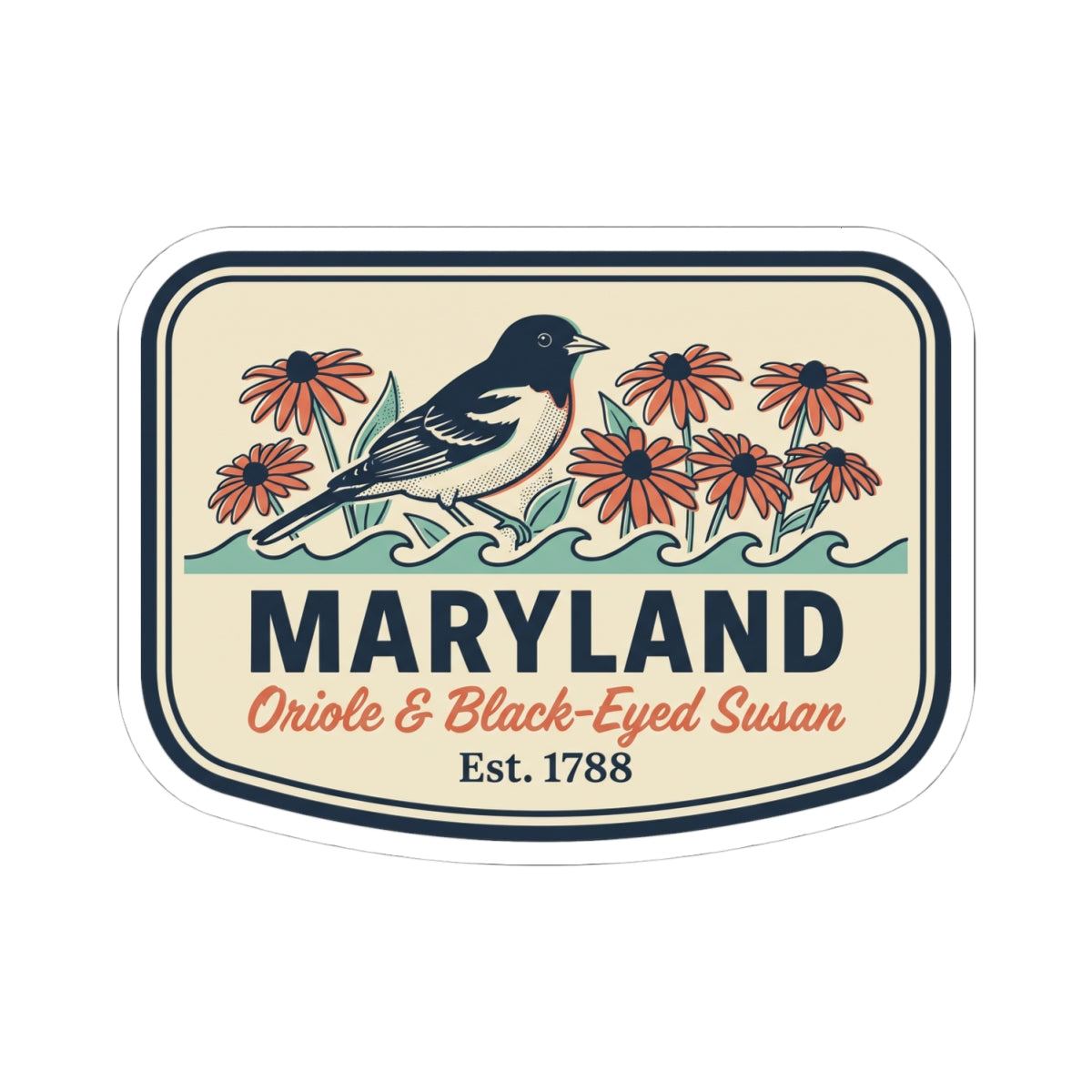 Maryland Oriole & Black-Eyed Susan sticker decal in rounded badge border, “Est. 1788” visible