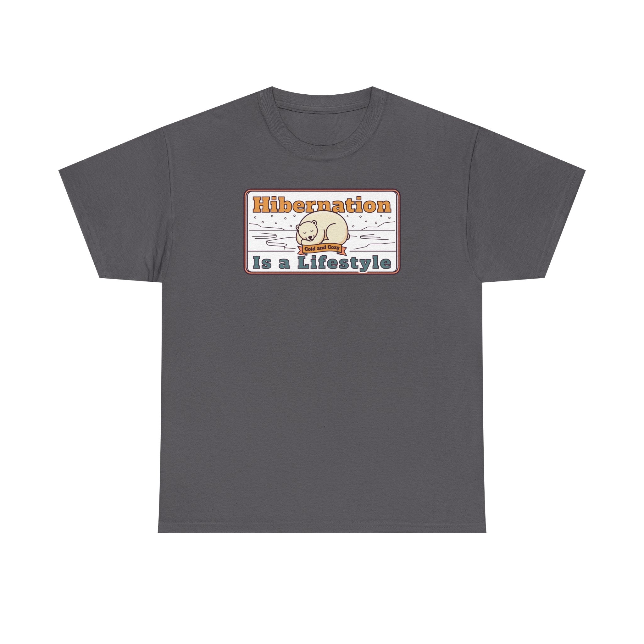 Charcoal crew-neck T-shirt with “Hibernation Is a Lifestyle” sloth graphic on chest