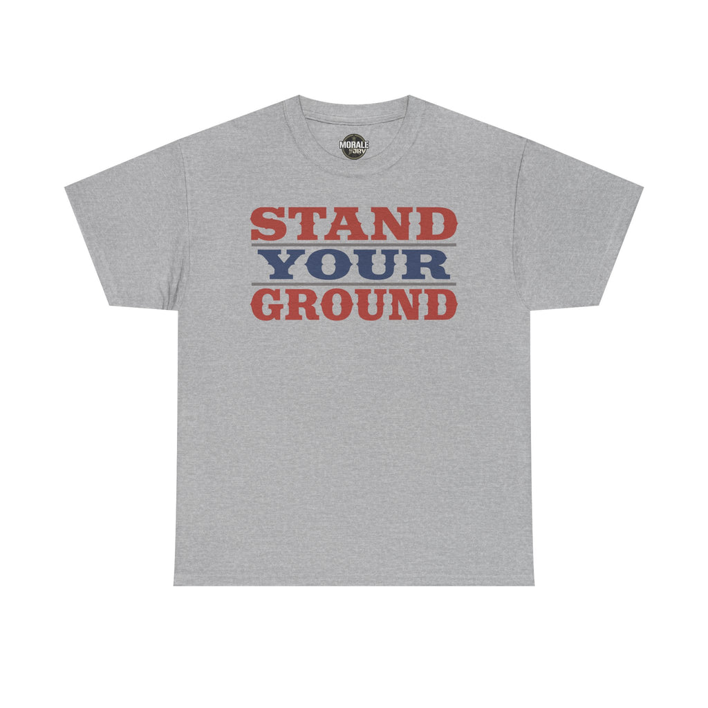 Light gray crewneck T-shirt with red and blue "STAND YOUR GROUND" vintage text print