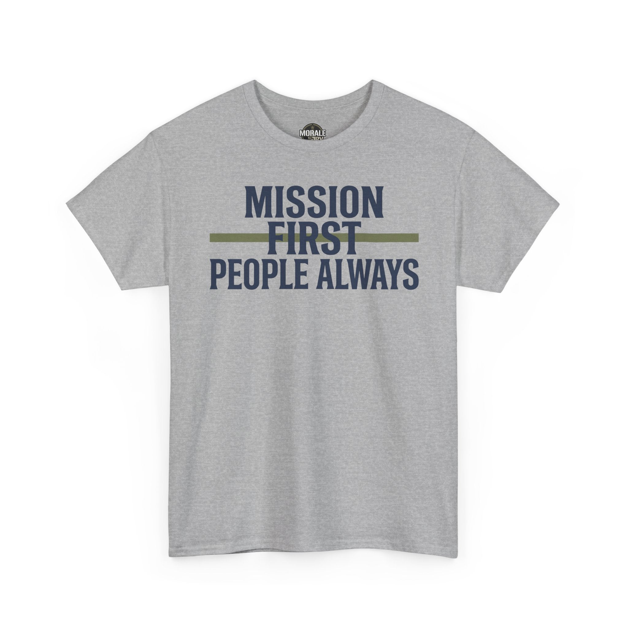 Sport grey crewneck T-shirt with “MISSION FIRST PEOPLE ALWAYS” front graphic