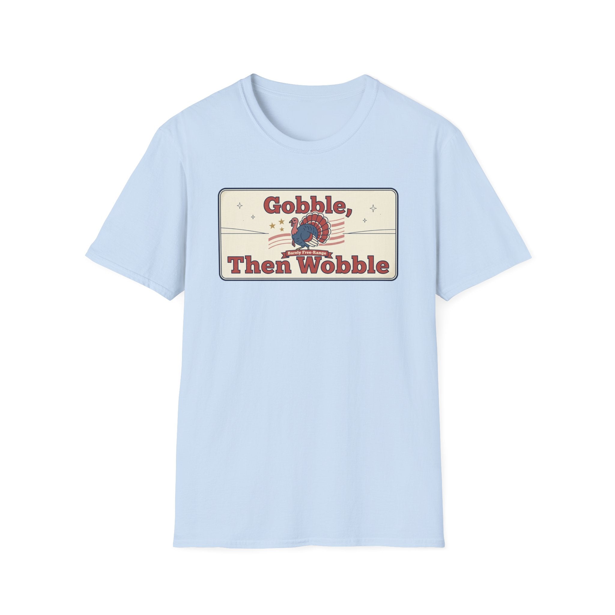 Light blue T-shirt with retro turkey graphic reading "Gobble Then Wobble"