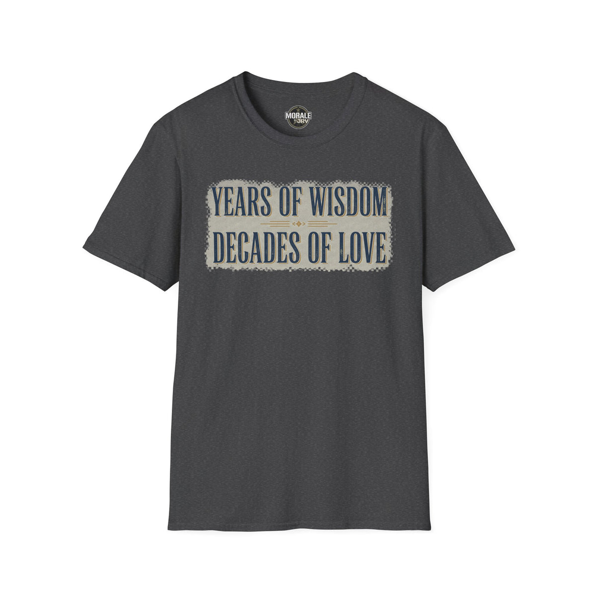 Black short-sleeve T-shirt front with "Years of Wisdom, Decades of Love" print