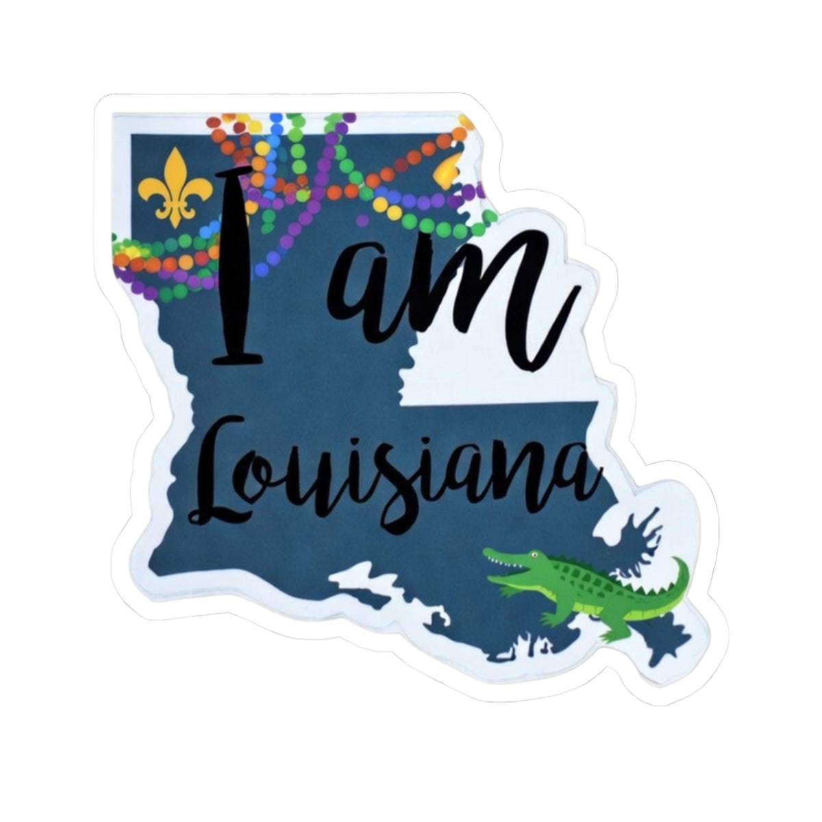 I Am Louisiana sticker: fleur-de-lis, rainbow dots, green alligator, die-cut outline