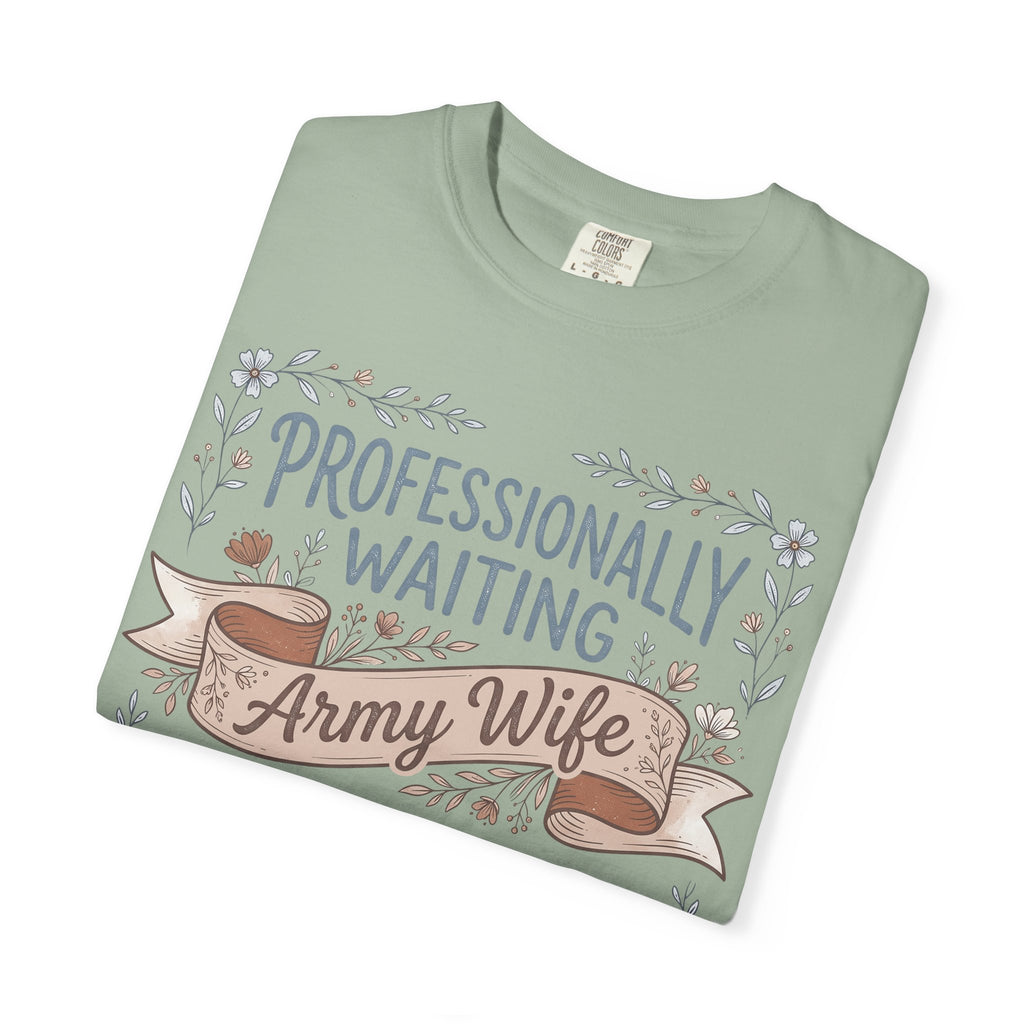 Light green t-shirt with floral ribbon 'Professionally Waiting Army Wife' graphic