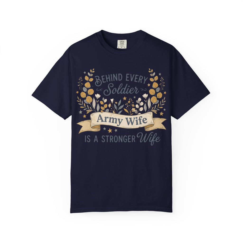 Navy Army Wife T-shirt with floral 'Behind Every Soldier' text graphic