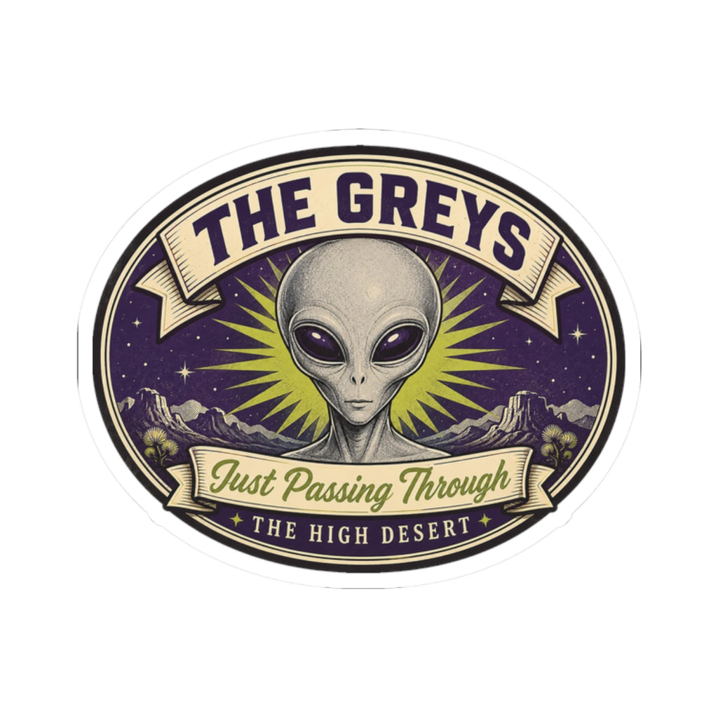 Round sticker showing a gray alien head in a purple scene with “Just Passing Through”