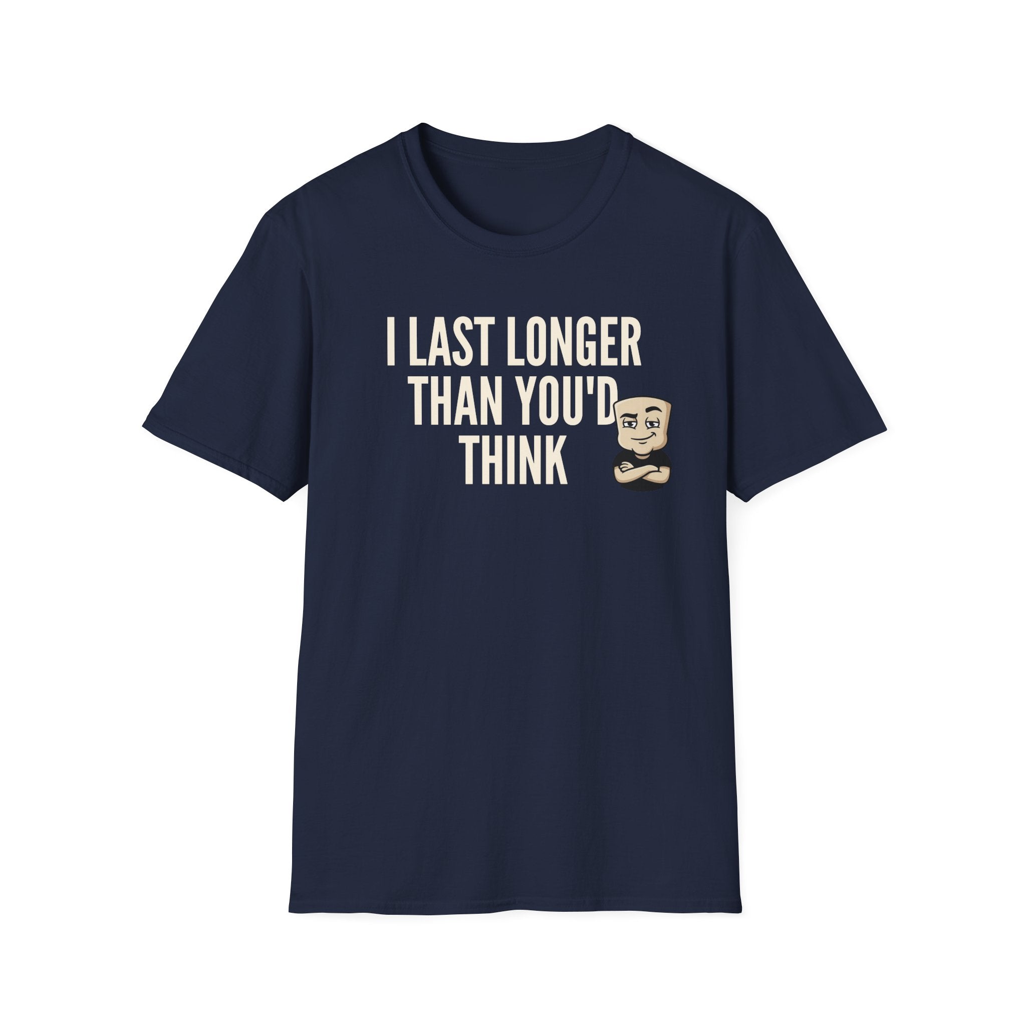 Navy T-shirt with front quote "I LAST LONGER THAN YOU'D THINK" and cartoon face