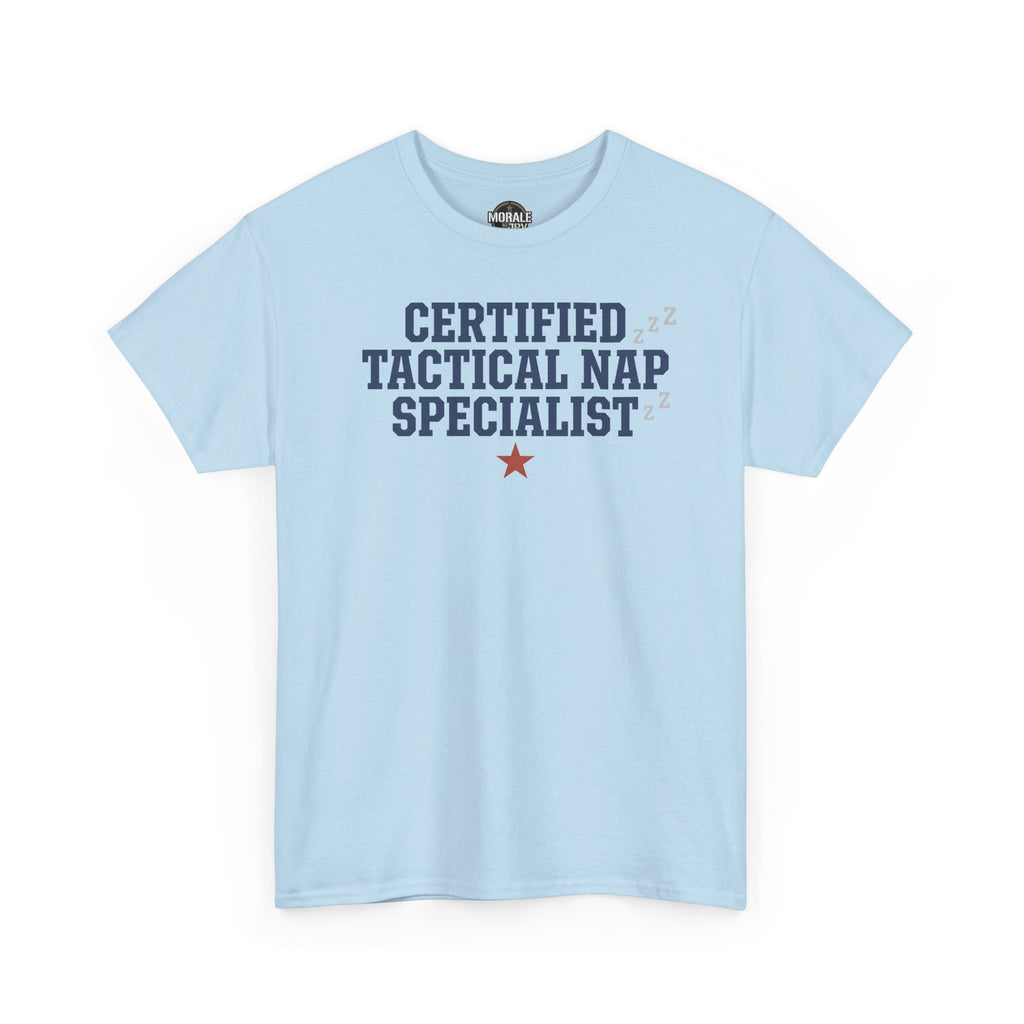 Light blue tactical nap specialist tee with "Certified Tactical Nap Specialist" graphic