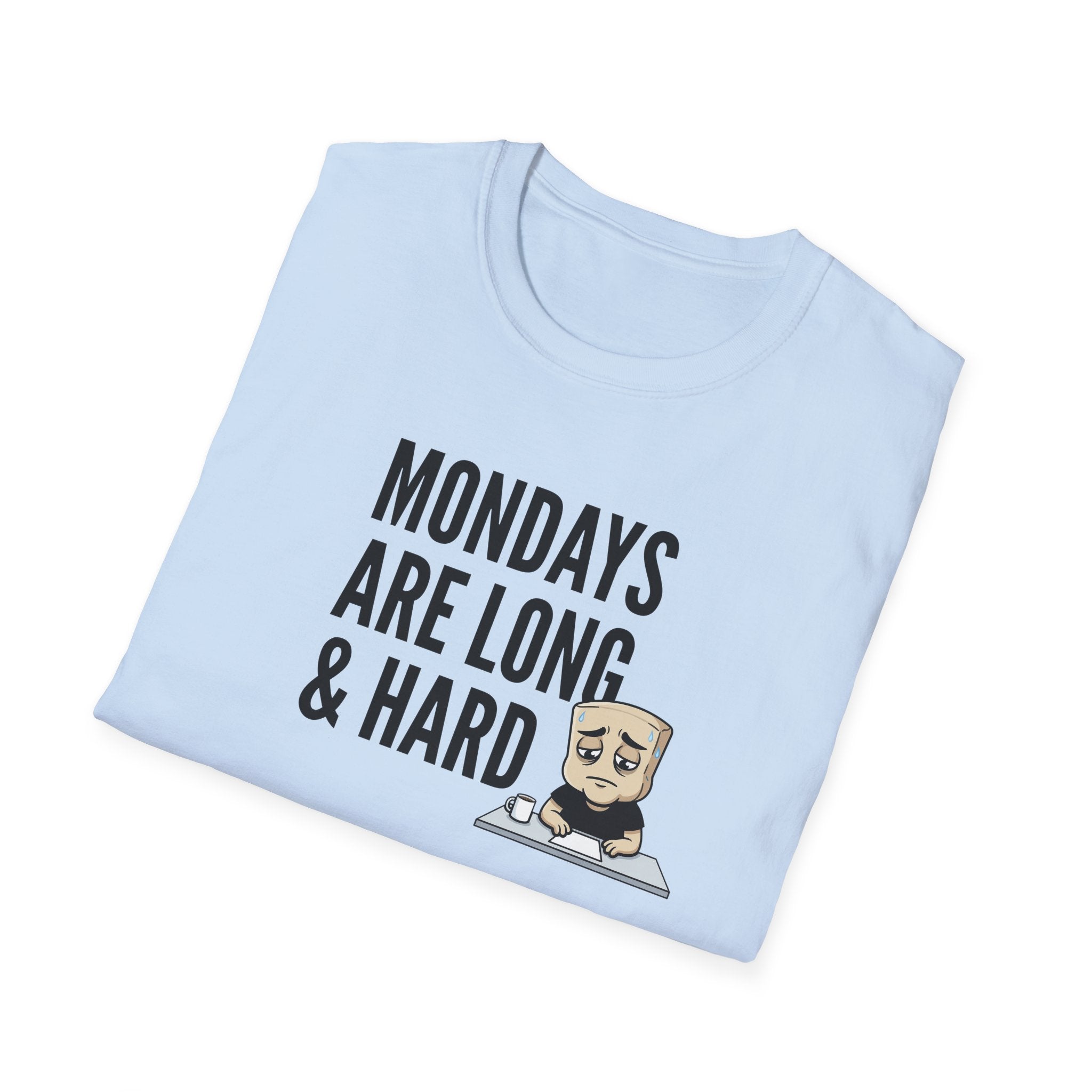 Light blue T-shirt with Mondays Are Long & Hard text and coffee mug cartoon