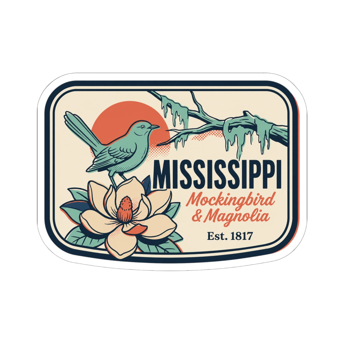 Mississippi badge vinyl sticker with teal bird, magnolia blooms, and Est. 1817 text