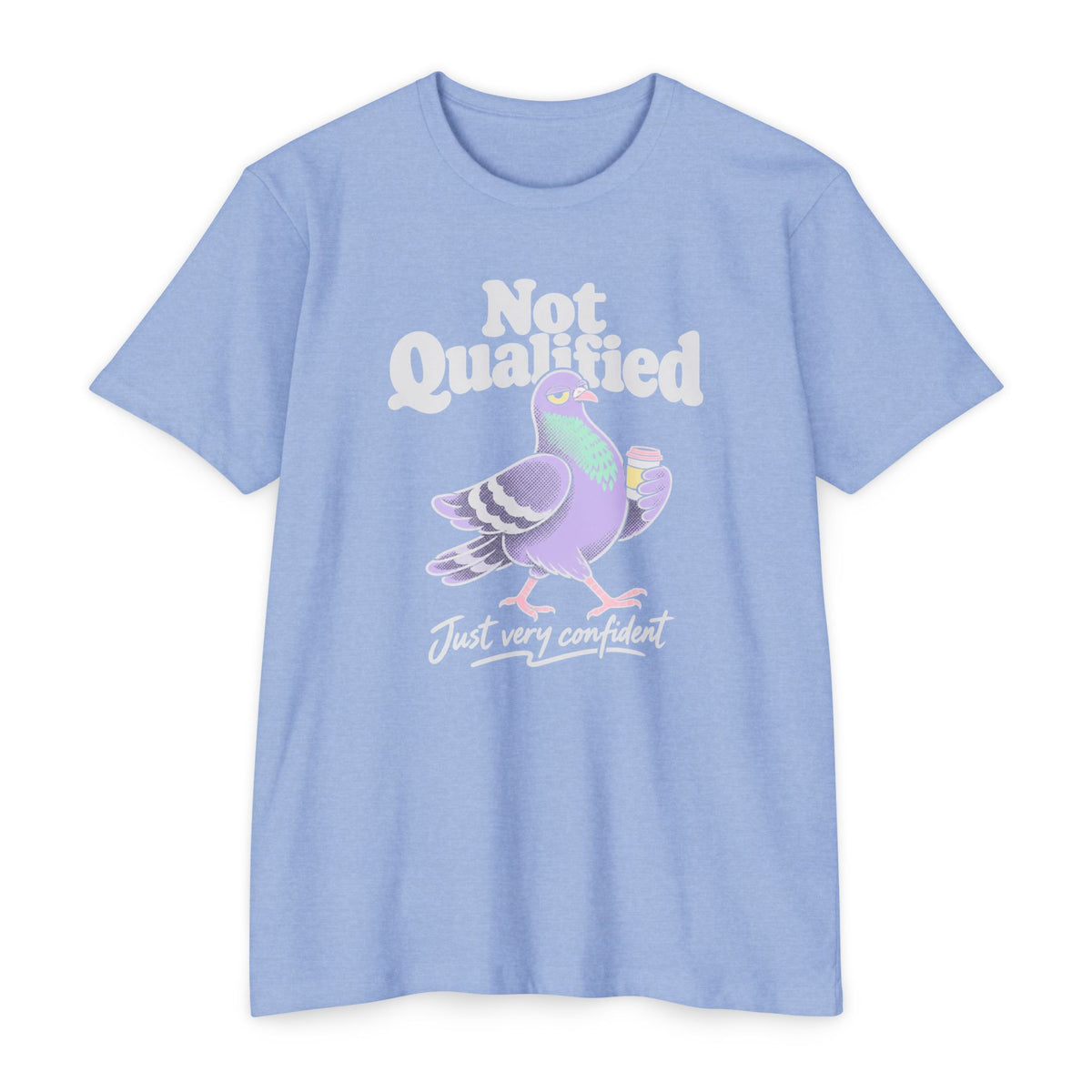 Light blue crew-neck T-shirt with Not Qualified pigeon graphic