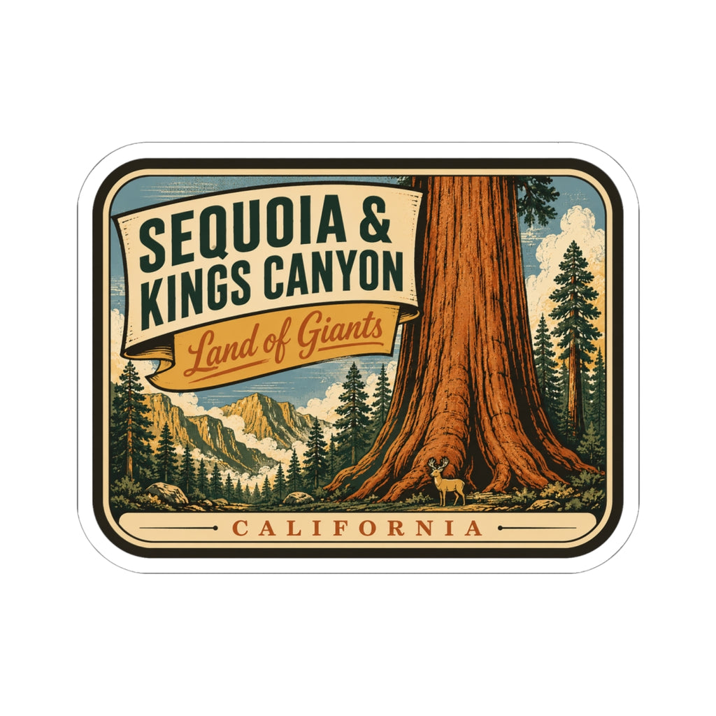 Sequoia & Kings Canyon travel sticker with “Land of Giants” ribbon and California banner