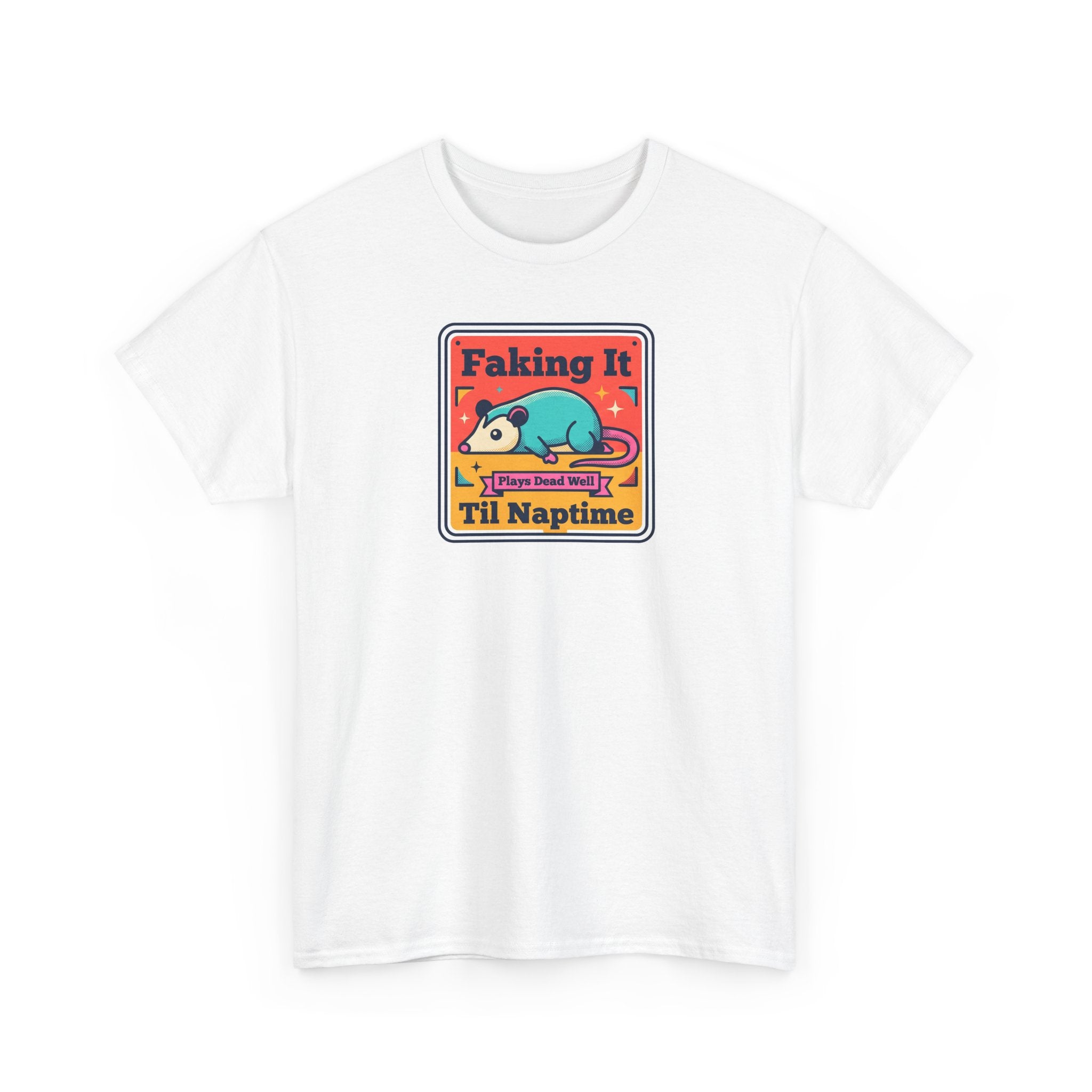 White T-shirt with sleeping panda graphic and “Faking It ’Til Naptime” text on front