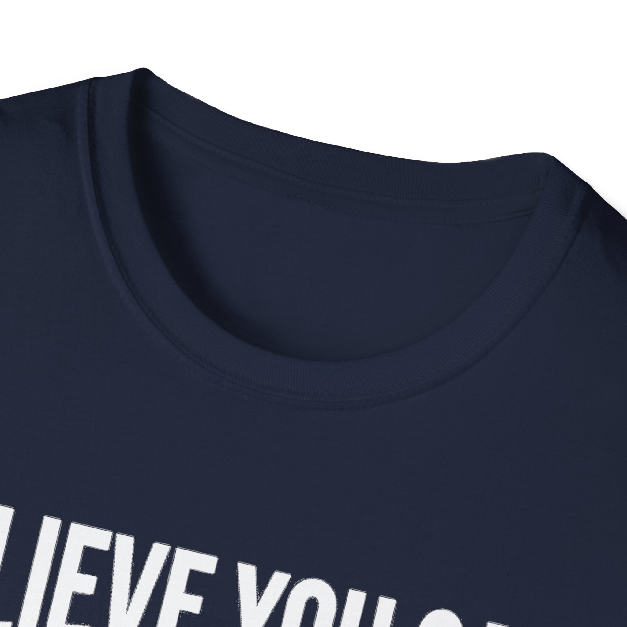 Dark navy T-shirt with crew neck; partial white 'BELIEVE YOU CAN' print