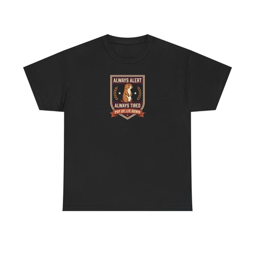 Black badge graphic T-shirt with “Always Alert” and “Always Tired” text