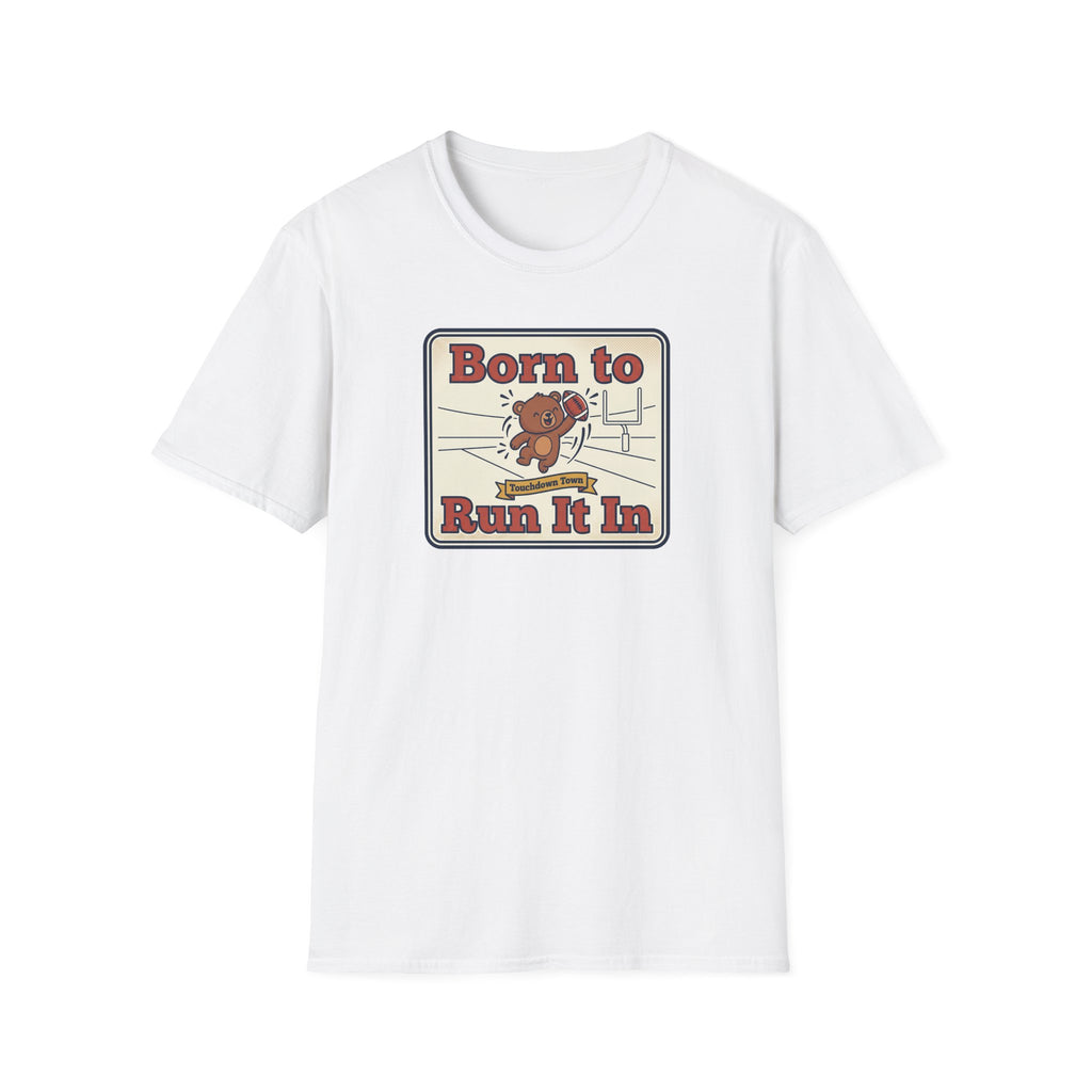 White T-shirt with bear “Born to Run It In” graphic on front