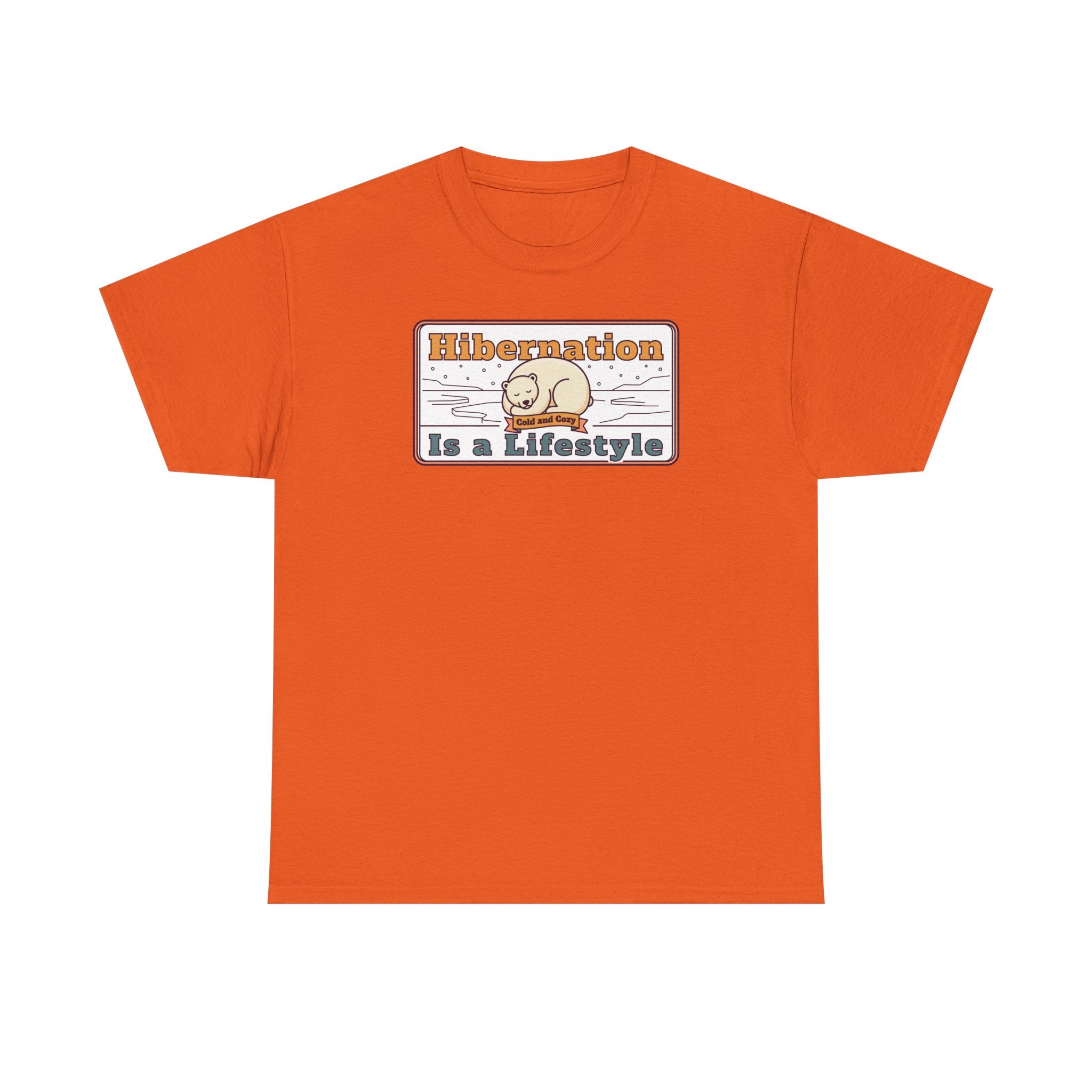 Orange crew-neck T-shirt with “Hibernation Is a Lifestyle” sloth graphic on chest