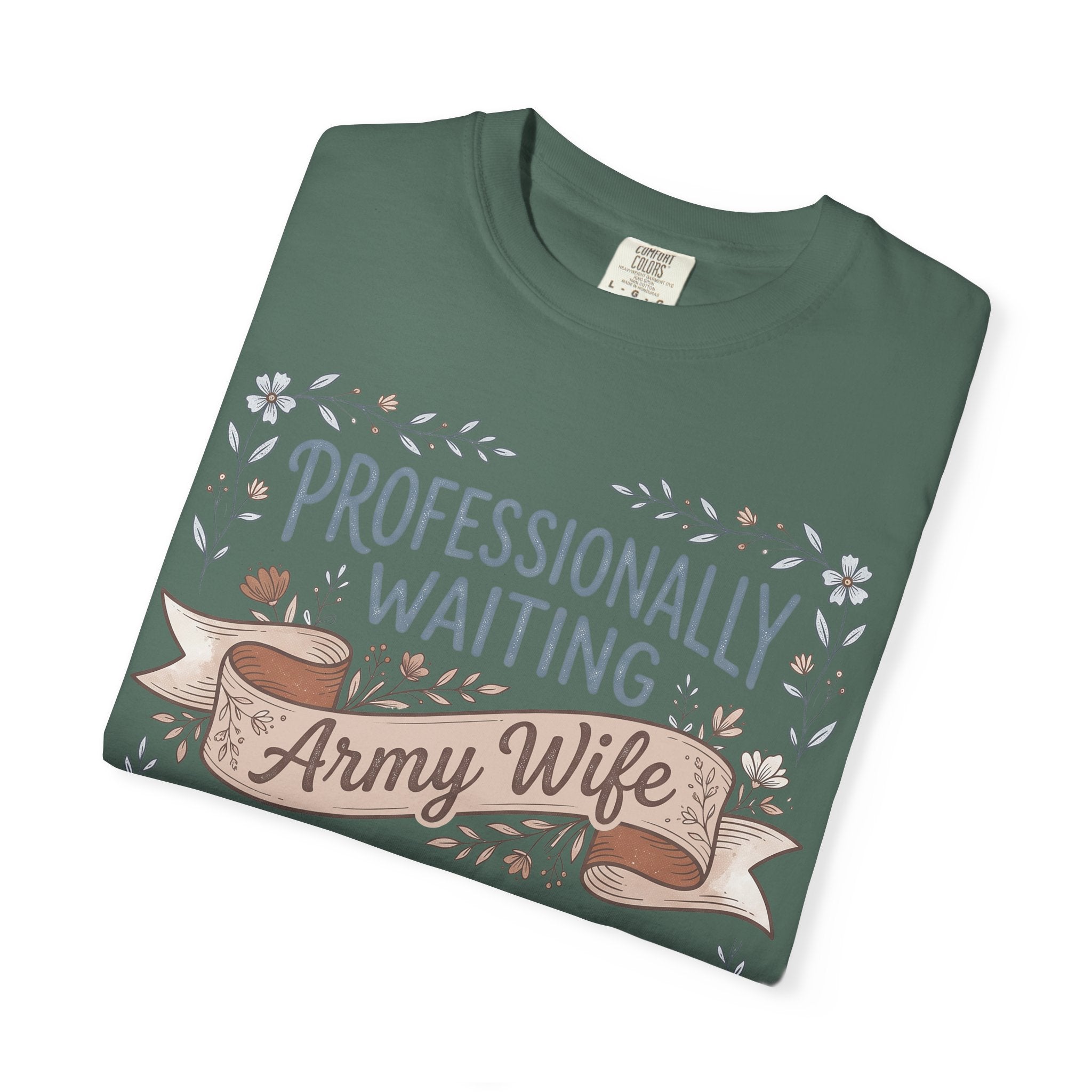 Light green t-shirt with floral ribbon 'Professionally Waiting Army Wife' graphic