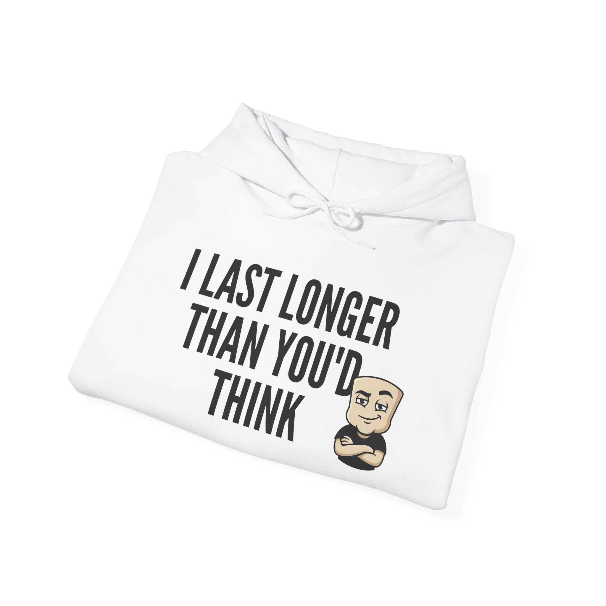 White hoodie, folded, with bearded cartoon and “I Last Longer Than You’d Think” graphic