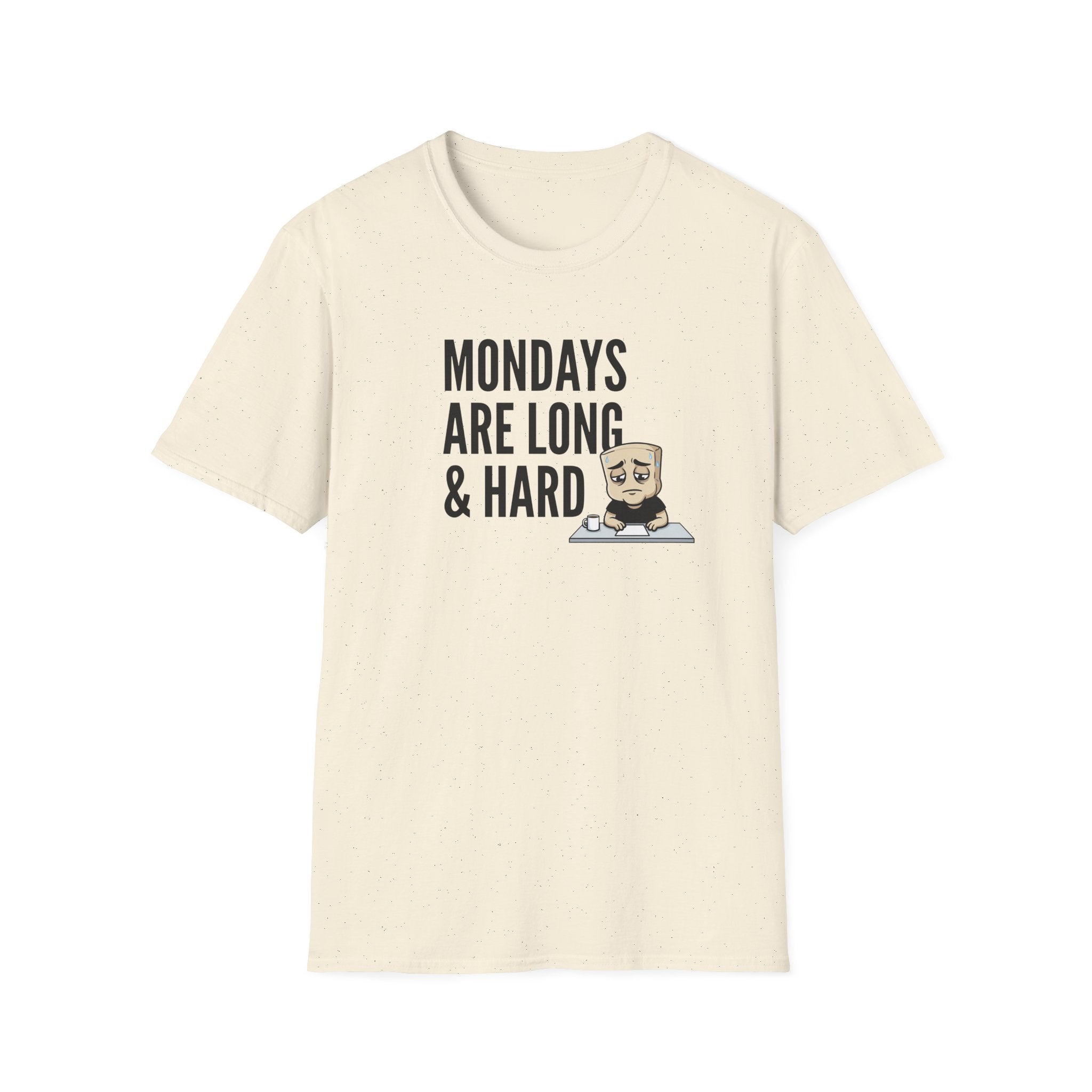 Natural/beige T-shirt with “MONDAYS ARE LONG & HARD” graphic and cartoon coffee mug